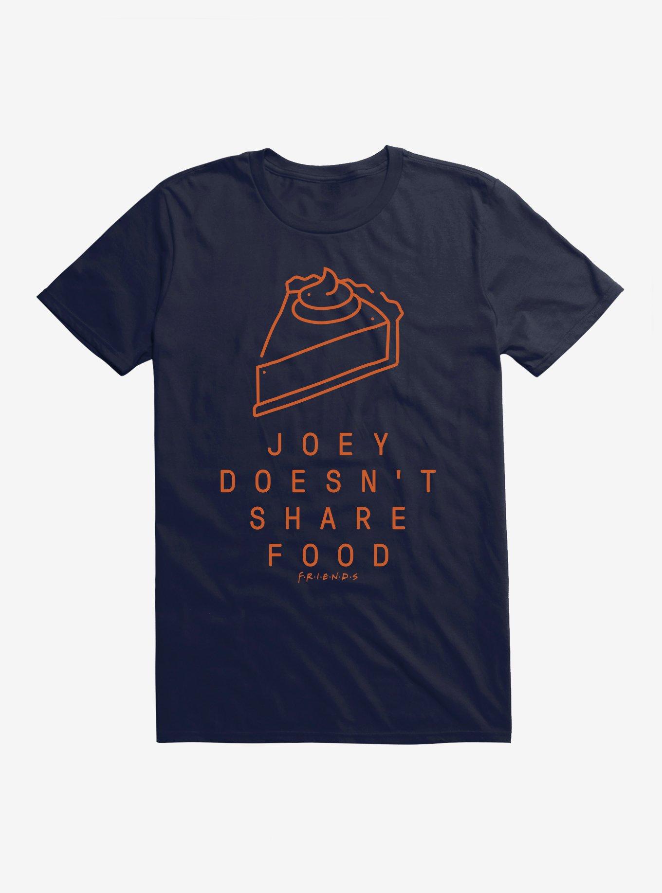 Friends Joey Doesn't Share Food Pie T-Shirt, NAVY, hi-res