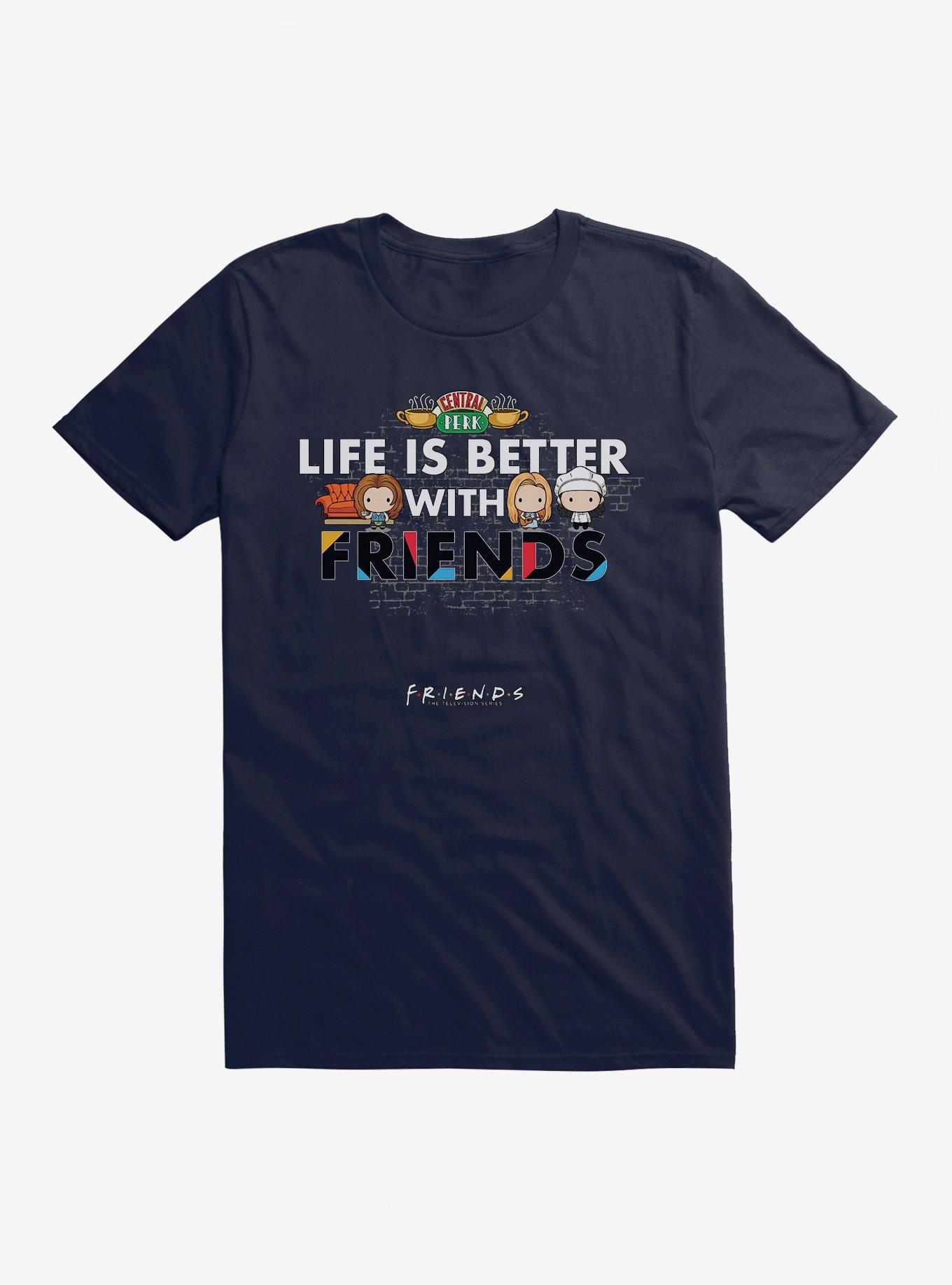 Friends Life Is Better T-Shirt, , hi-res