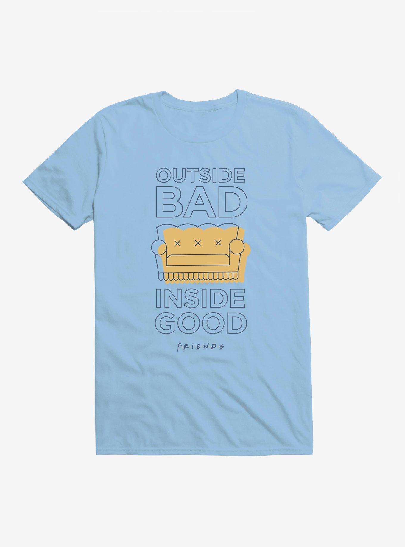 Friends Outside Bad Inside Good T-Shirt, , hi-res