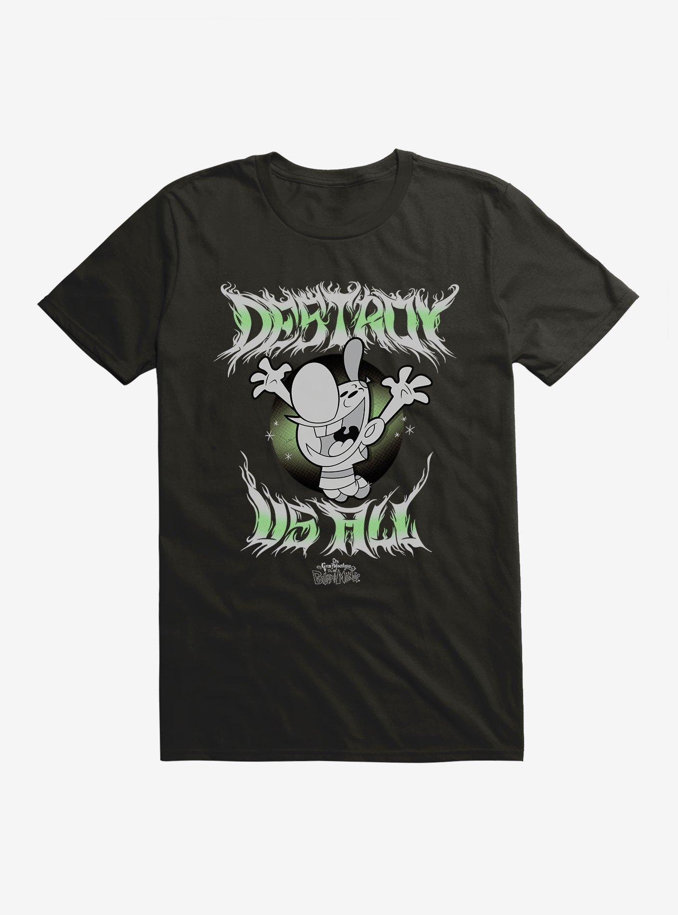 Grim Adventures Of Billy And Mandy Destroy All T-Shirt - BLACK