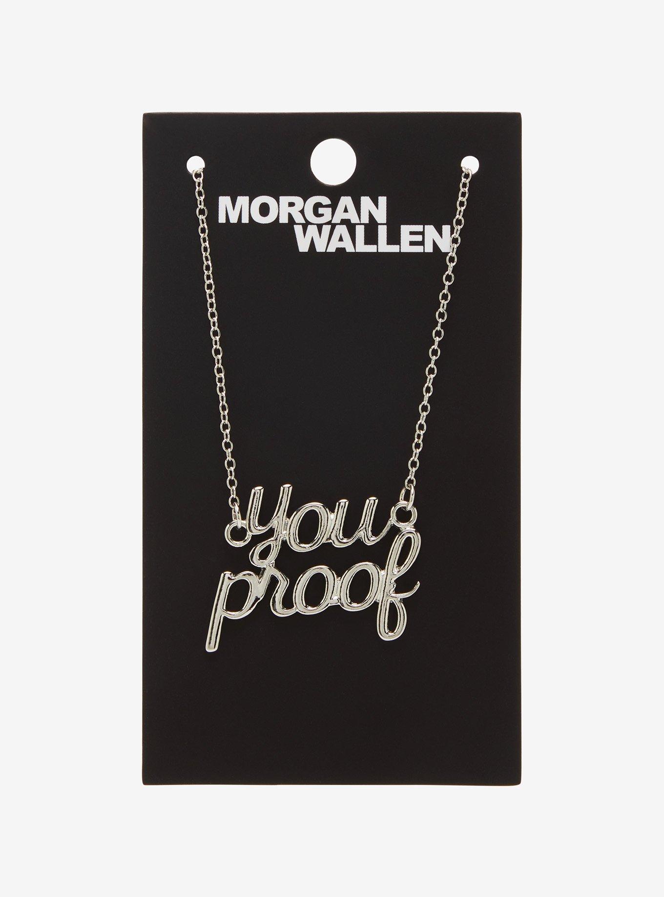 Morgan Wallen You Proof Nameplate Necklace 
