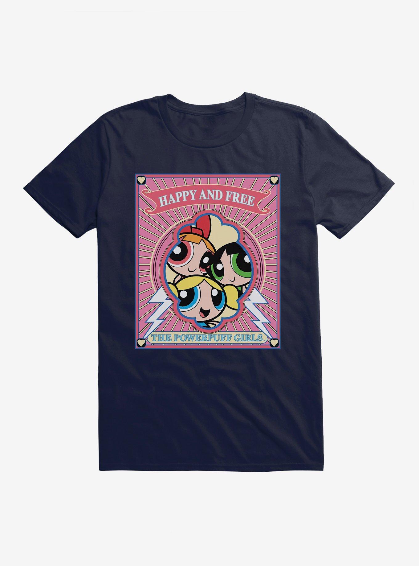 Powerpuff Girls Happy And Free T-Shirt