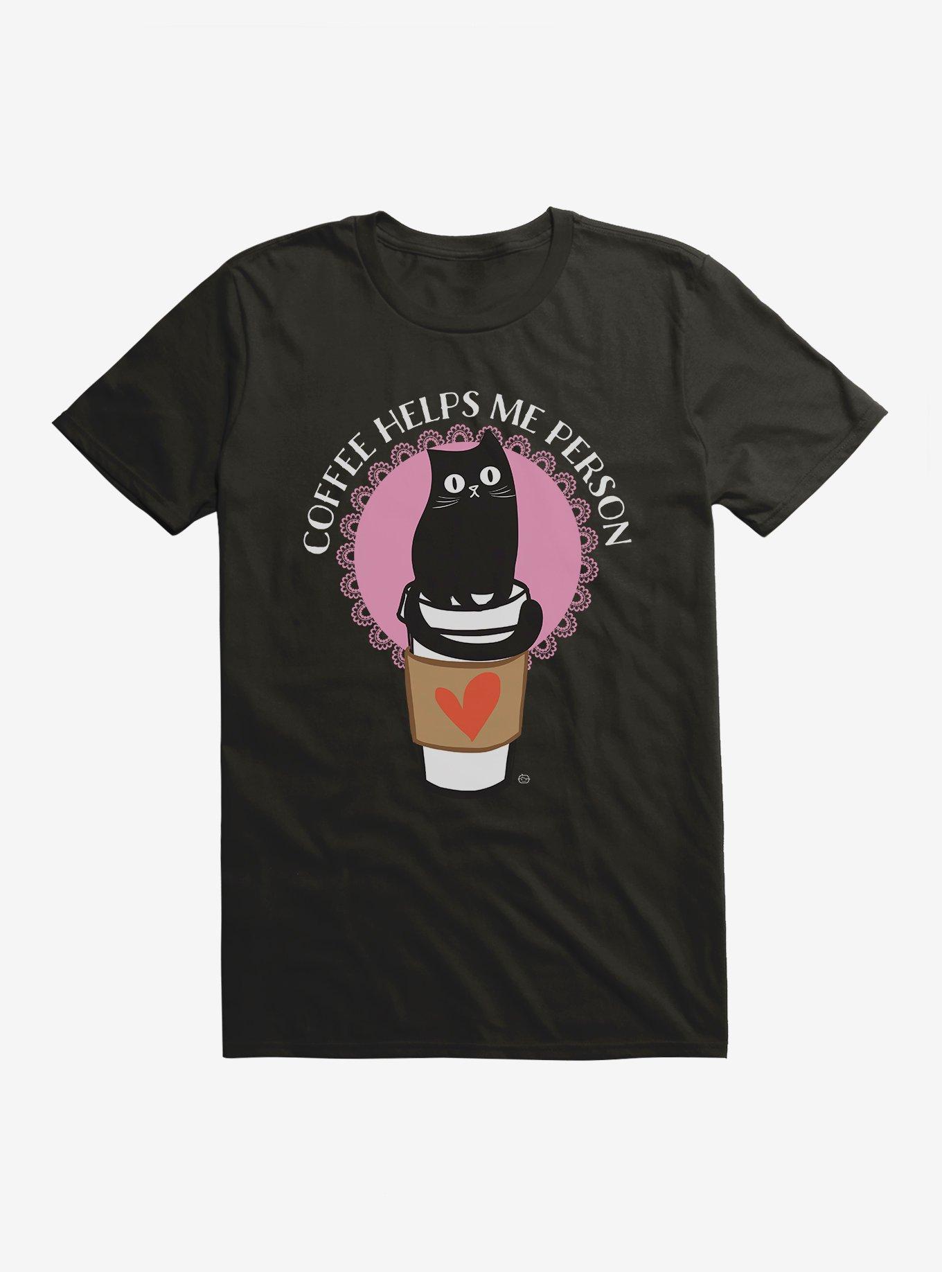 Coffee Helps Me Person T-Shirt