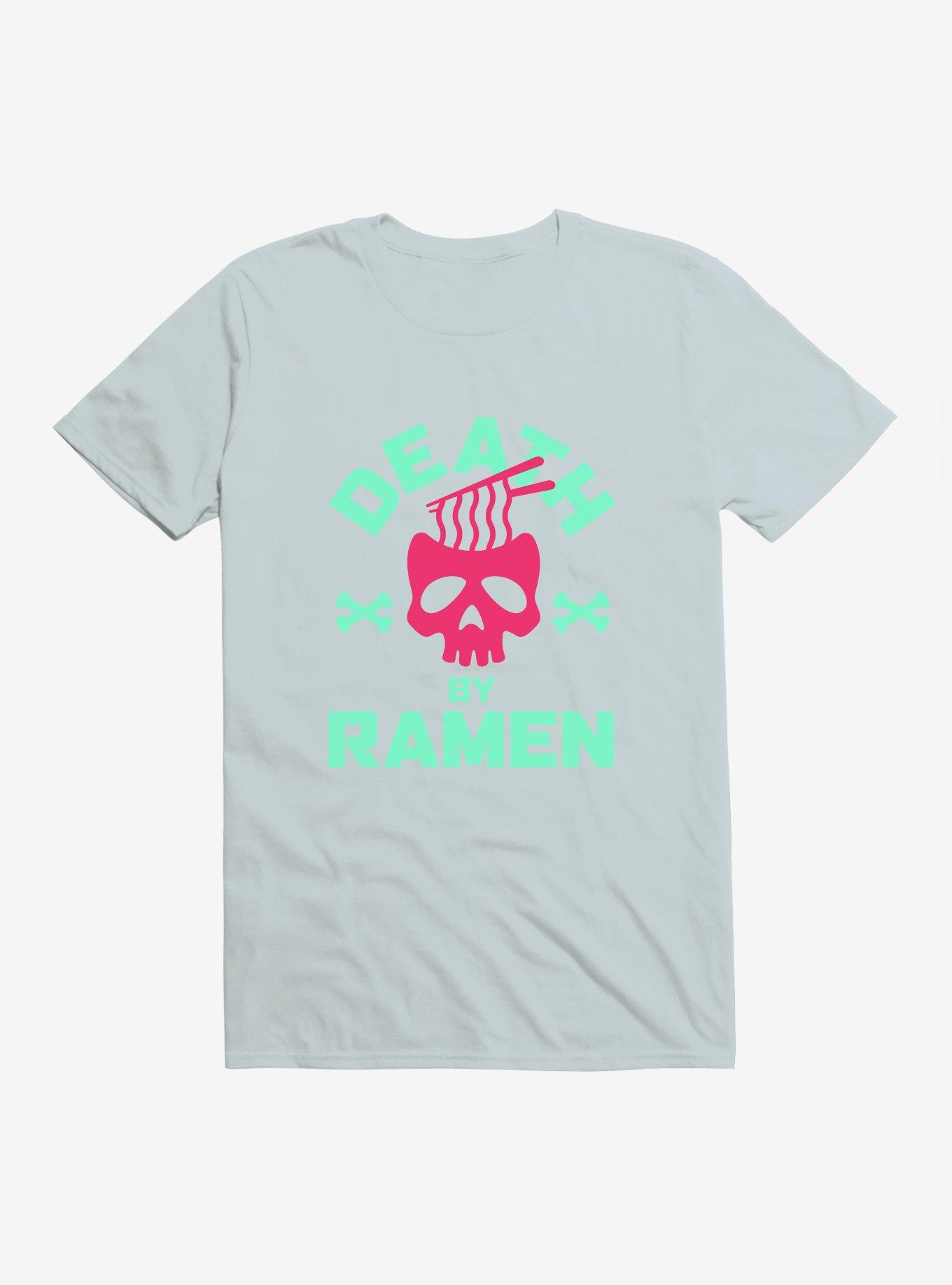 Death By Ramen T-Shirt