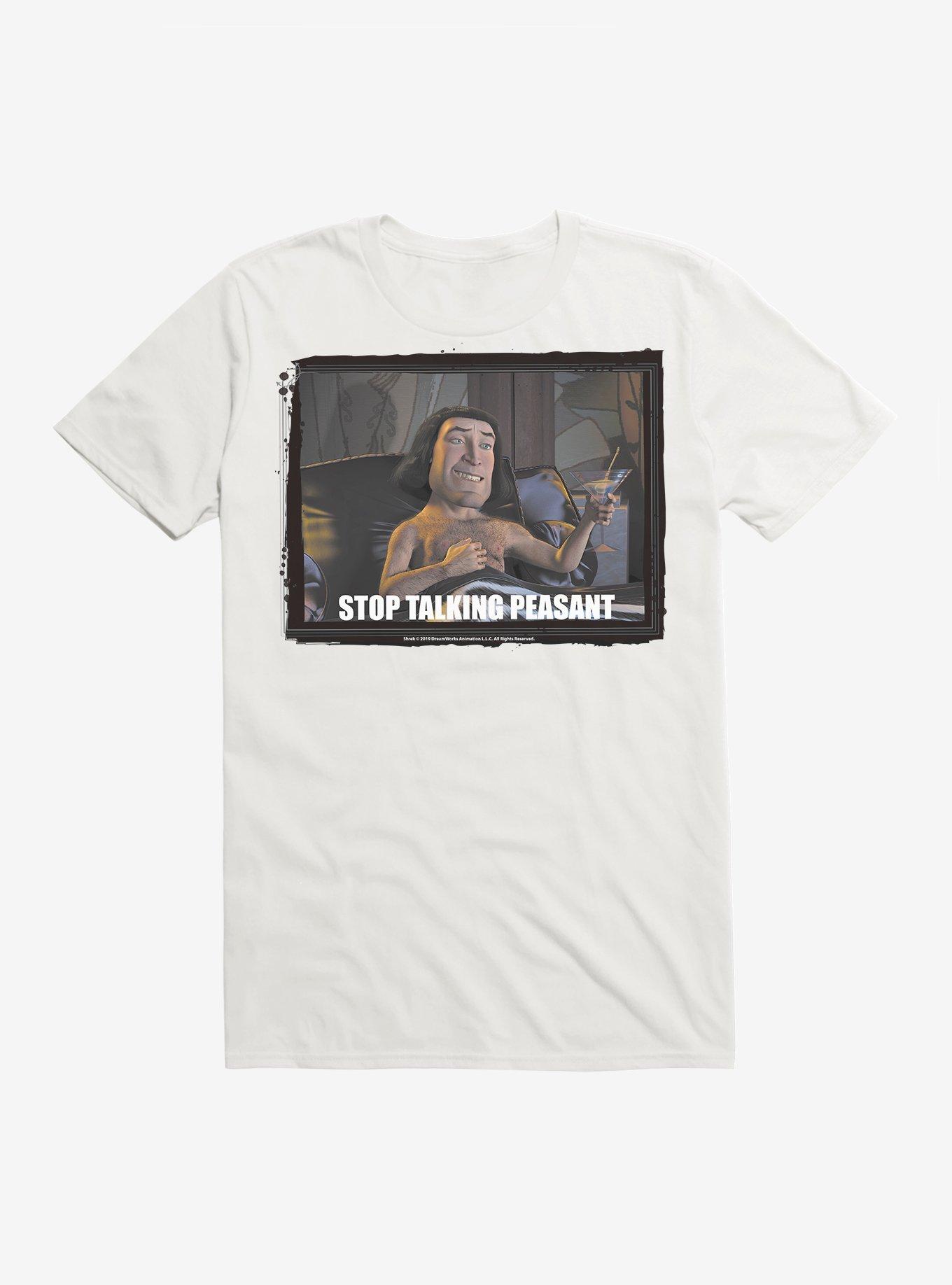 Shrek Farquaad Stop Talking Peasant T-Shirt