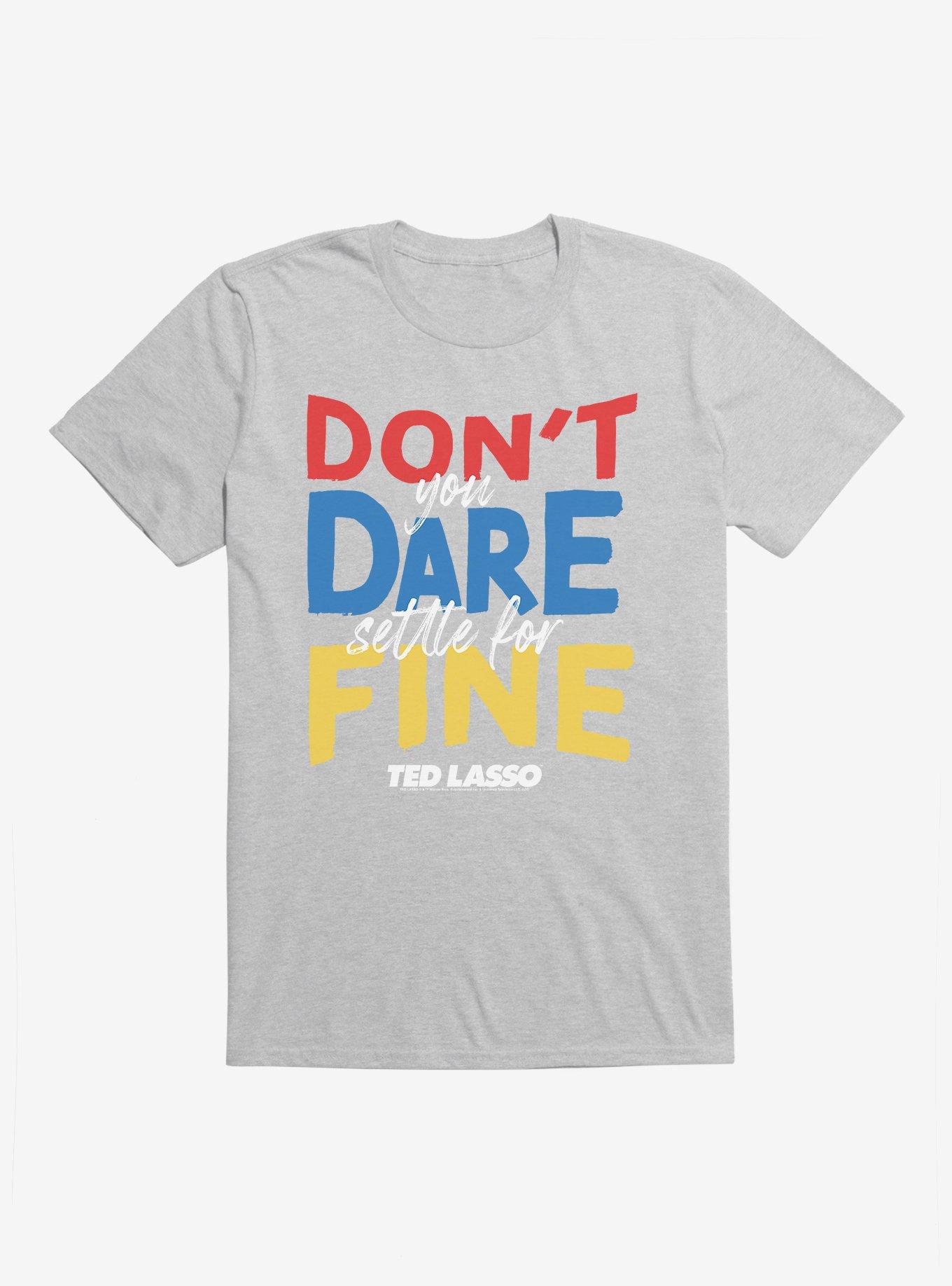 Ted Lasso Don't You Dare T-Shirt, HEATHER GREY, hi-res