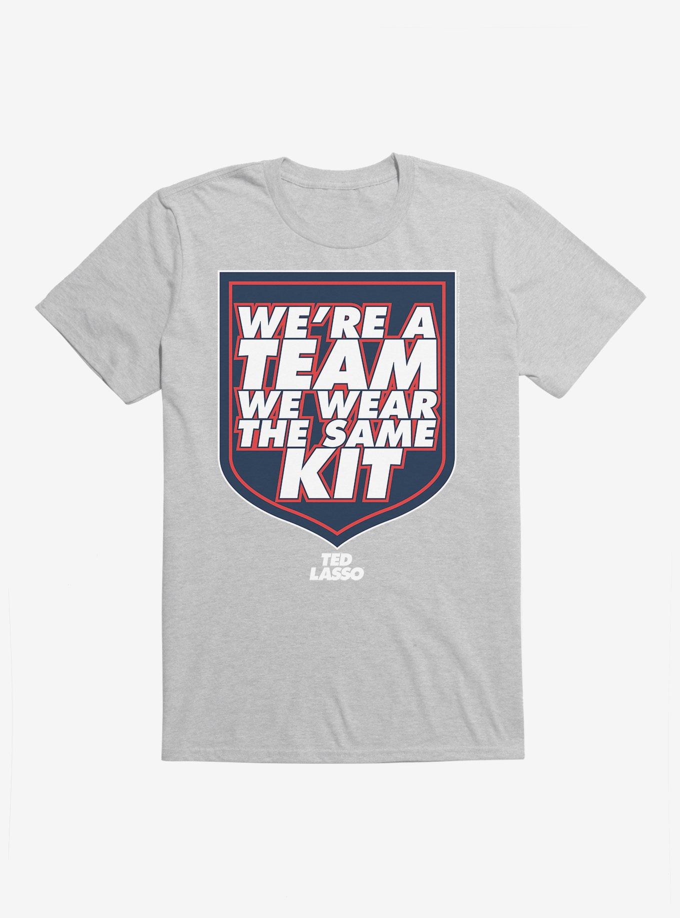 Ted Lasso We're A Team T-Shirt, , hi-res