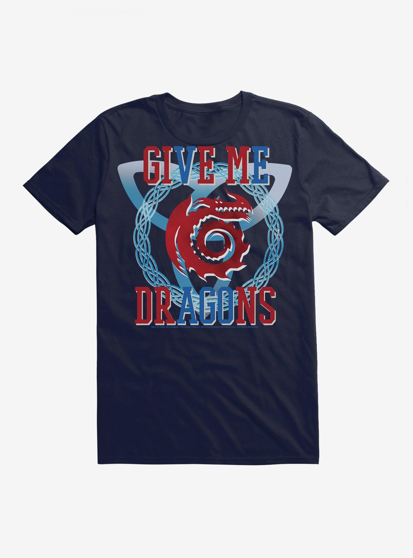 How To Train Your Dragon Give Me Dragons T-Shirt