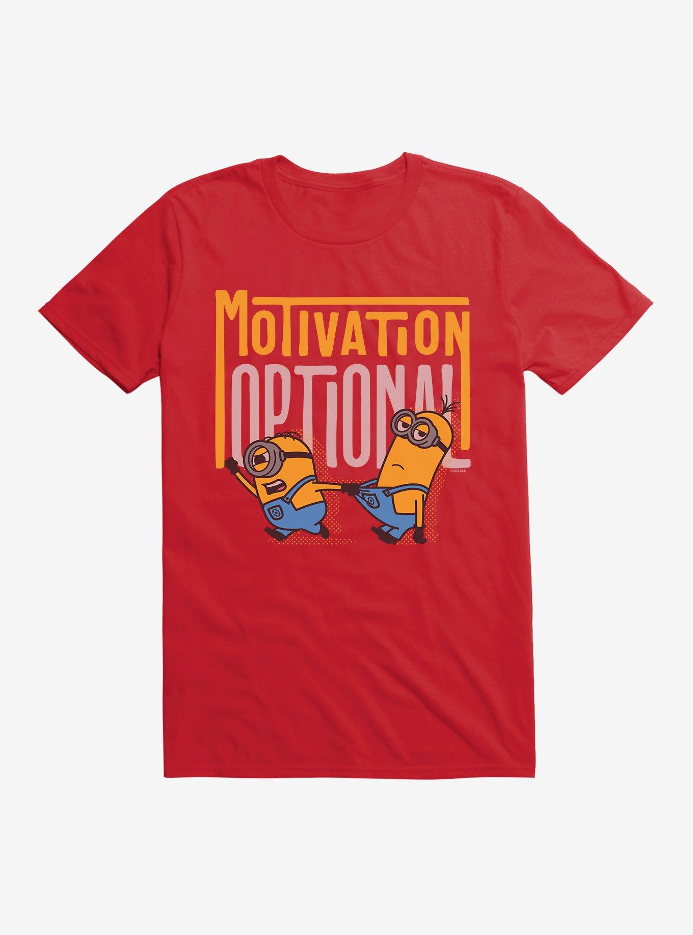 Minions Bold Motivation Optional T-Shirt