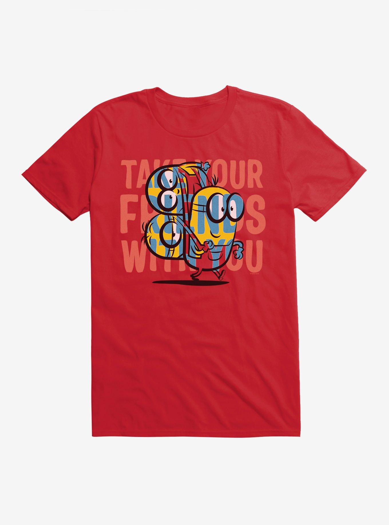 Minions Take Your Friends T-Shirt