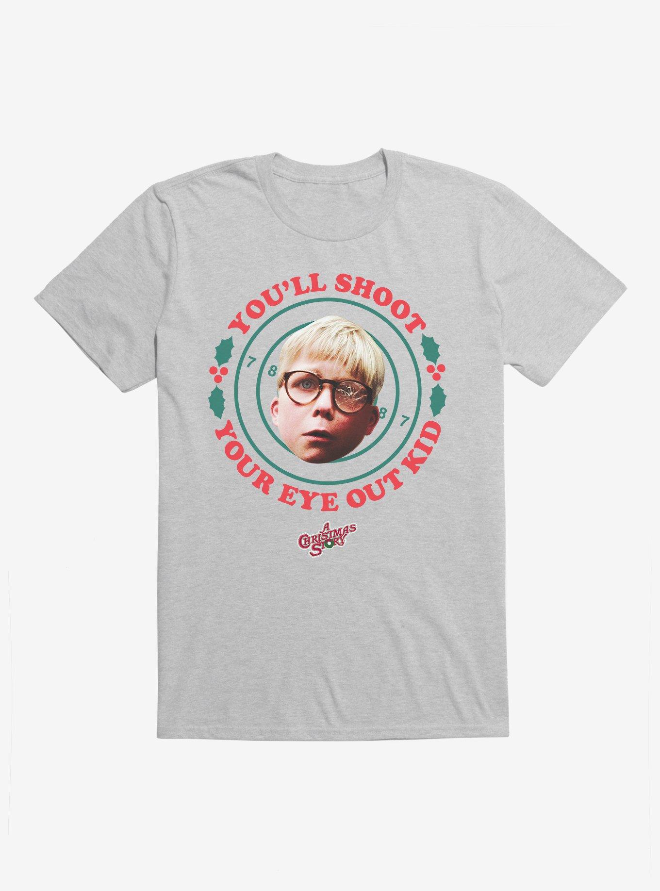 A Christmas Story Shoot Your Eye Out T-Shirt
