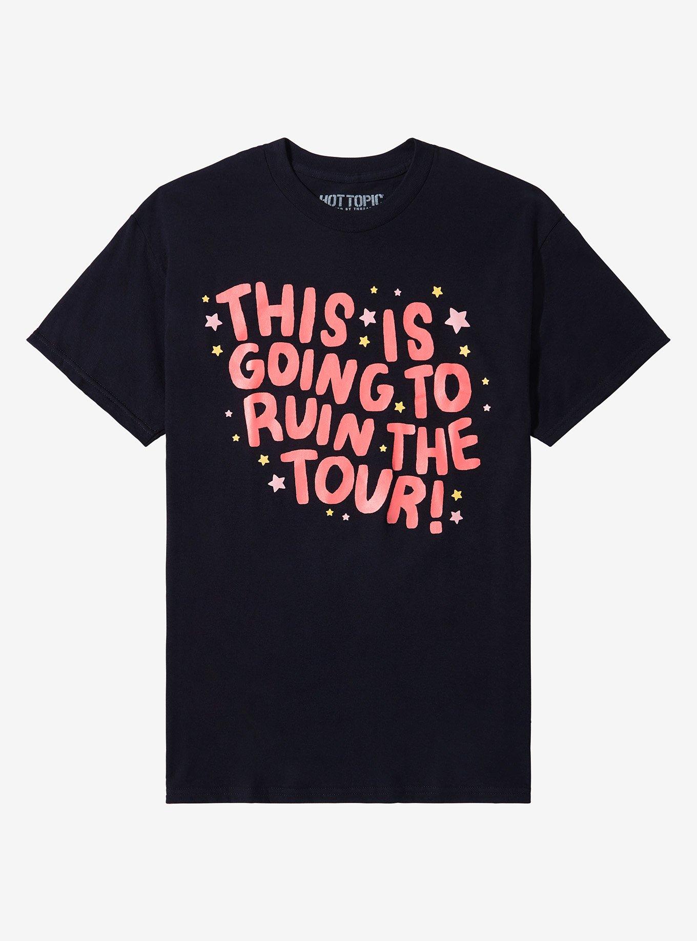 This Is Going to Ruin The Tour T-Shirt By Kate Gabrielle, , hi-res