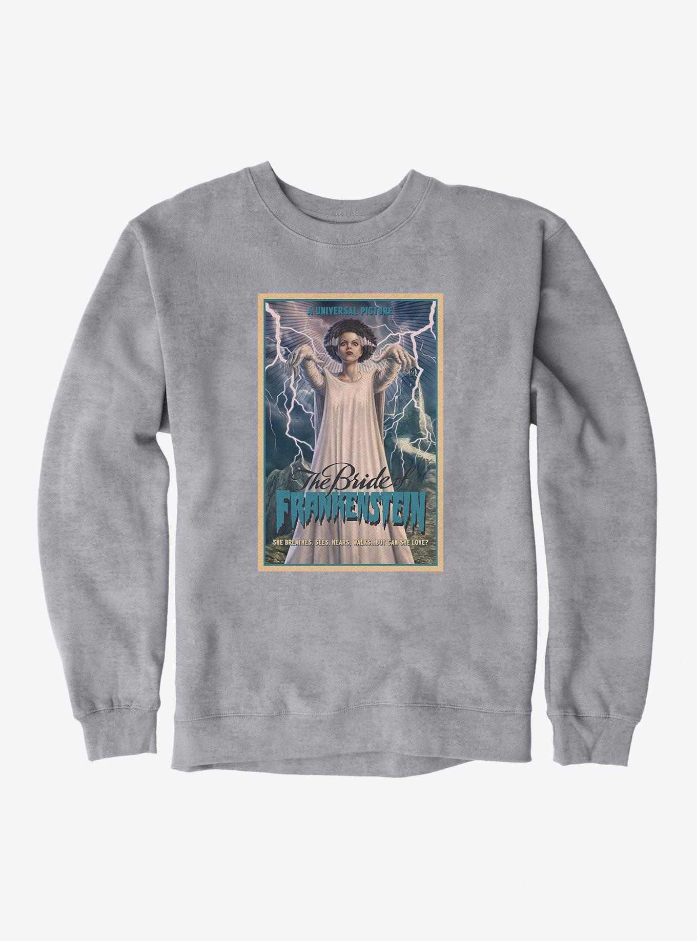 Universal Monsters Bride Of Frankenstein Can She Love? Sweatshirt