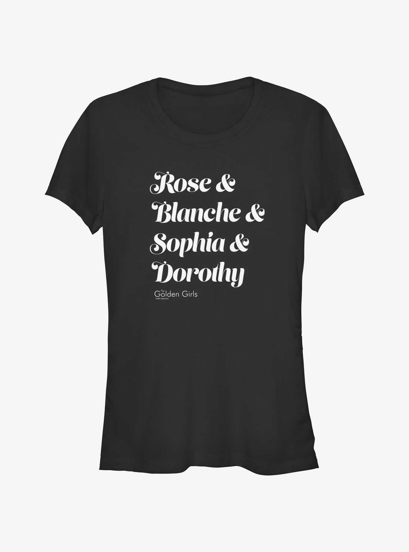 The Golden Girls Name Stack Girls T-Shirt
