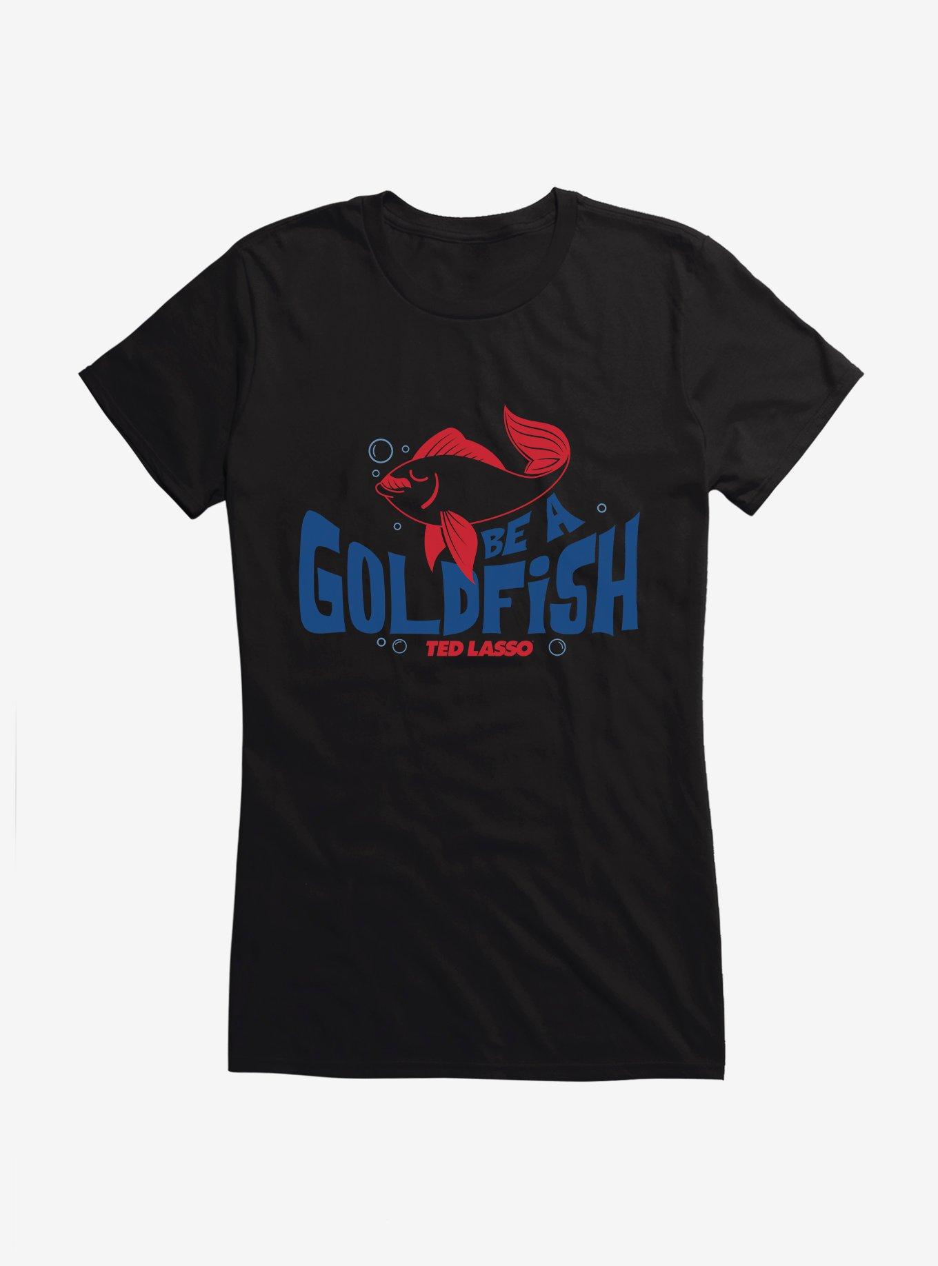 Ted Lasso Be A Goldfish Girls T-Shirt, , hi-res