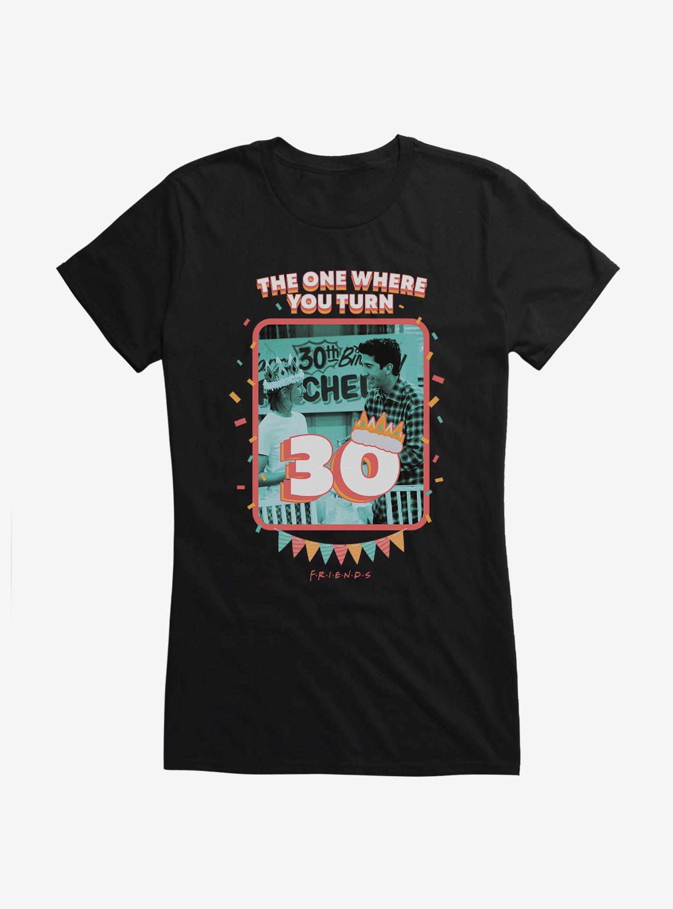 Friends The One Where You Turn 30 Girls T-Shirt, BLACK, hi-res