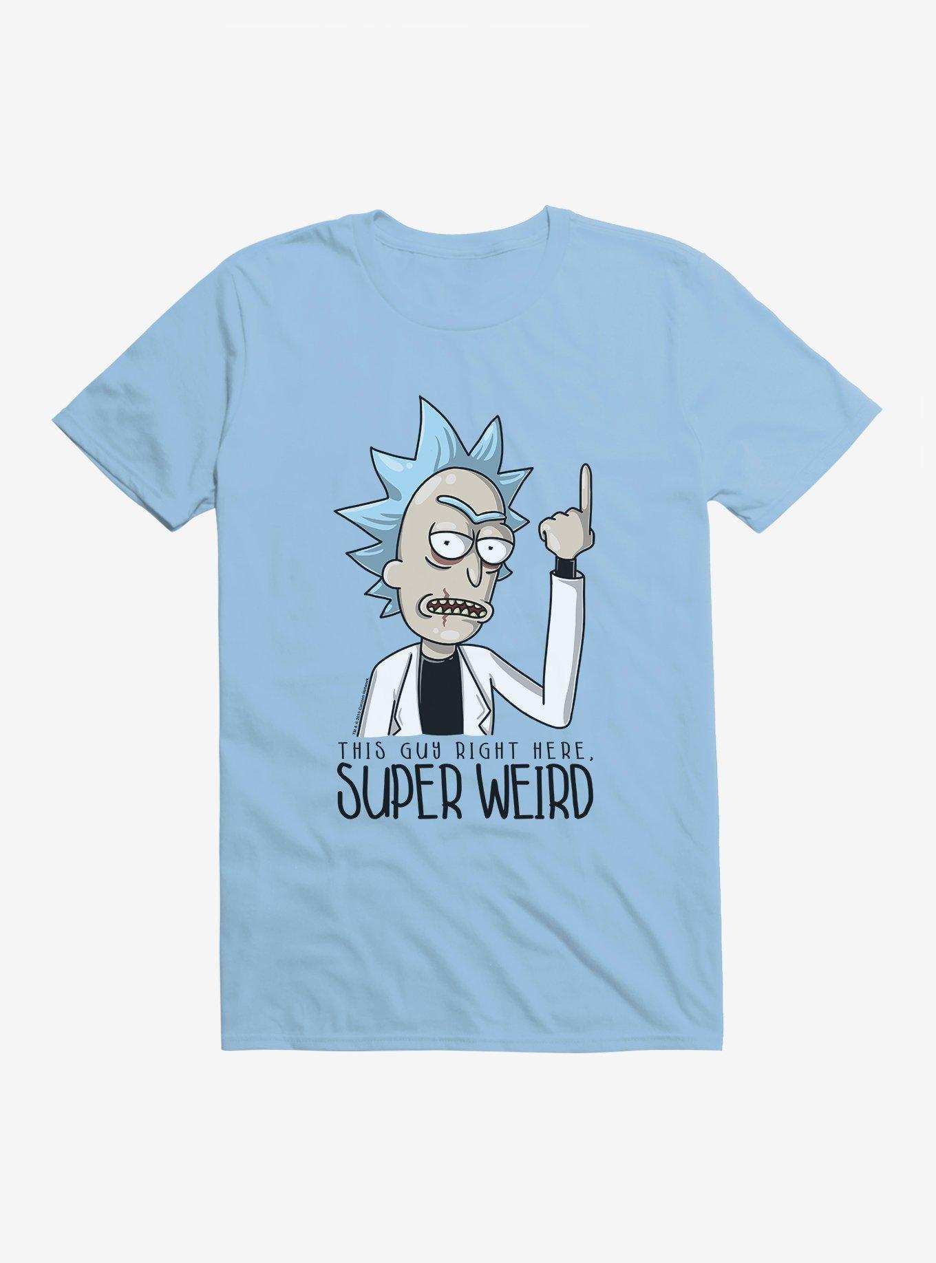 Rick And Morty Super Weird T-Shirt