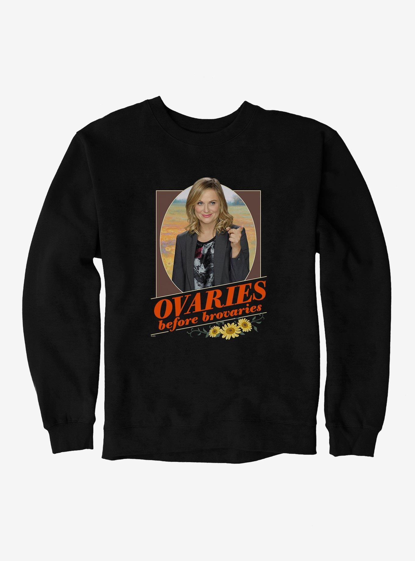 Parks And Recreation Ovaries Before Brovaries Sweatshirt, BLACK, hi-res