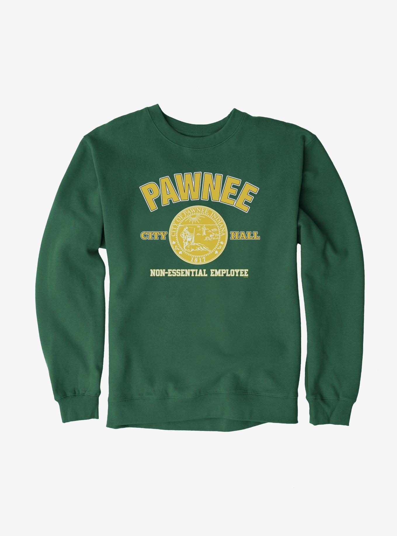 Parks And Recreation Pawnee Non-Essential Employee Sweatshirt