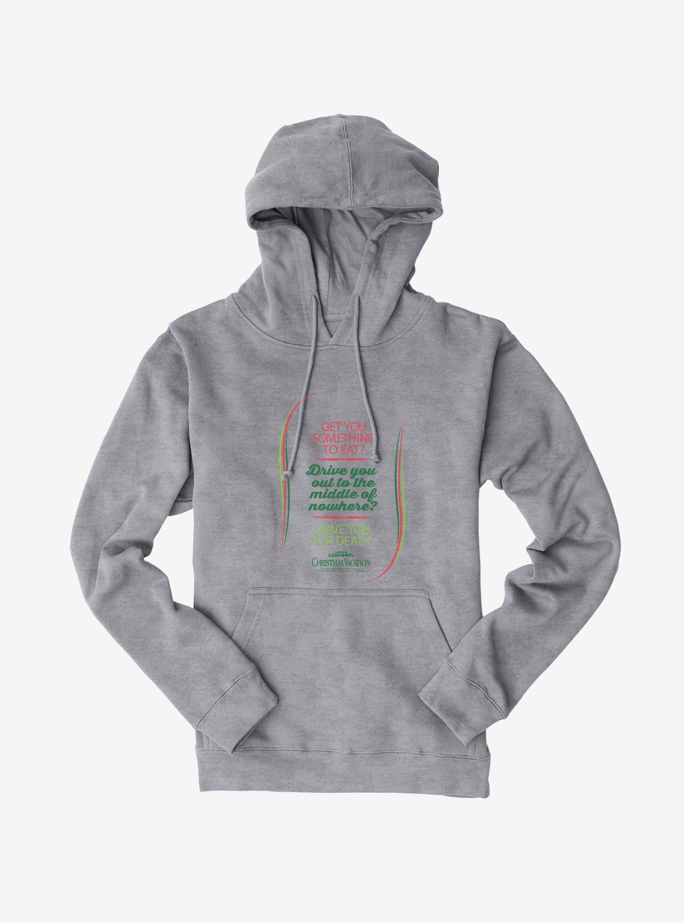 National Lampoon's Christmas Vacation Get You Something Hoodie