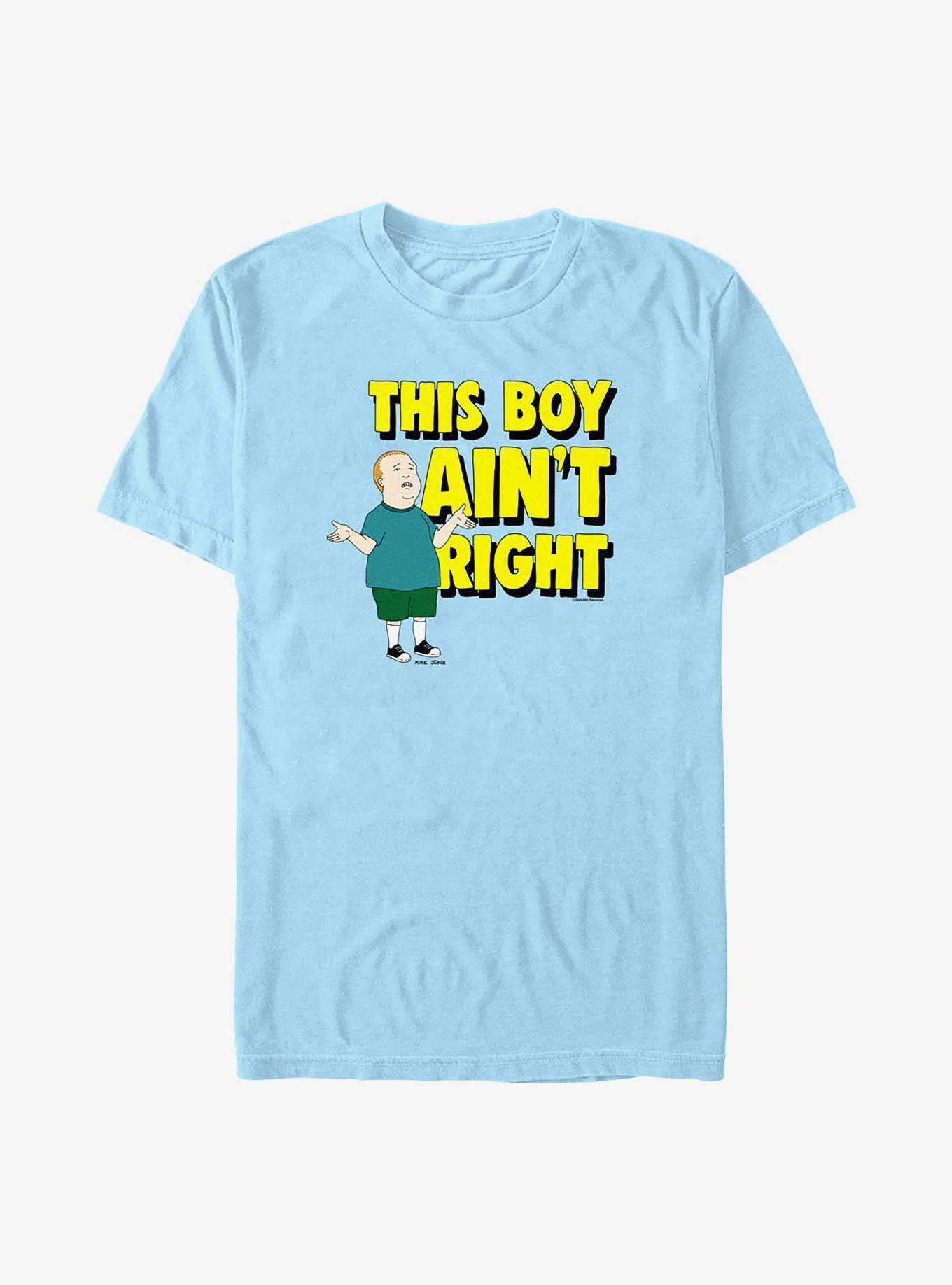 King of the Hill Boy Aint Right Extra Soft T-Shirt