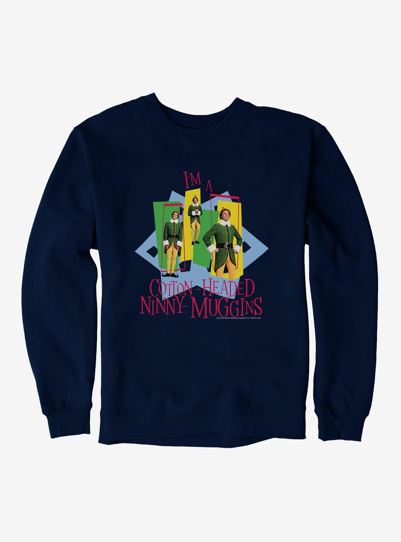 Elf Buddy I'm A Cotton Headed Ninny Muggins Sweatshirt, NAVY, hi-res