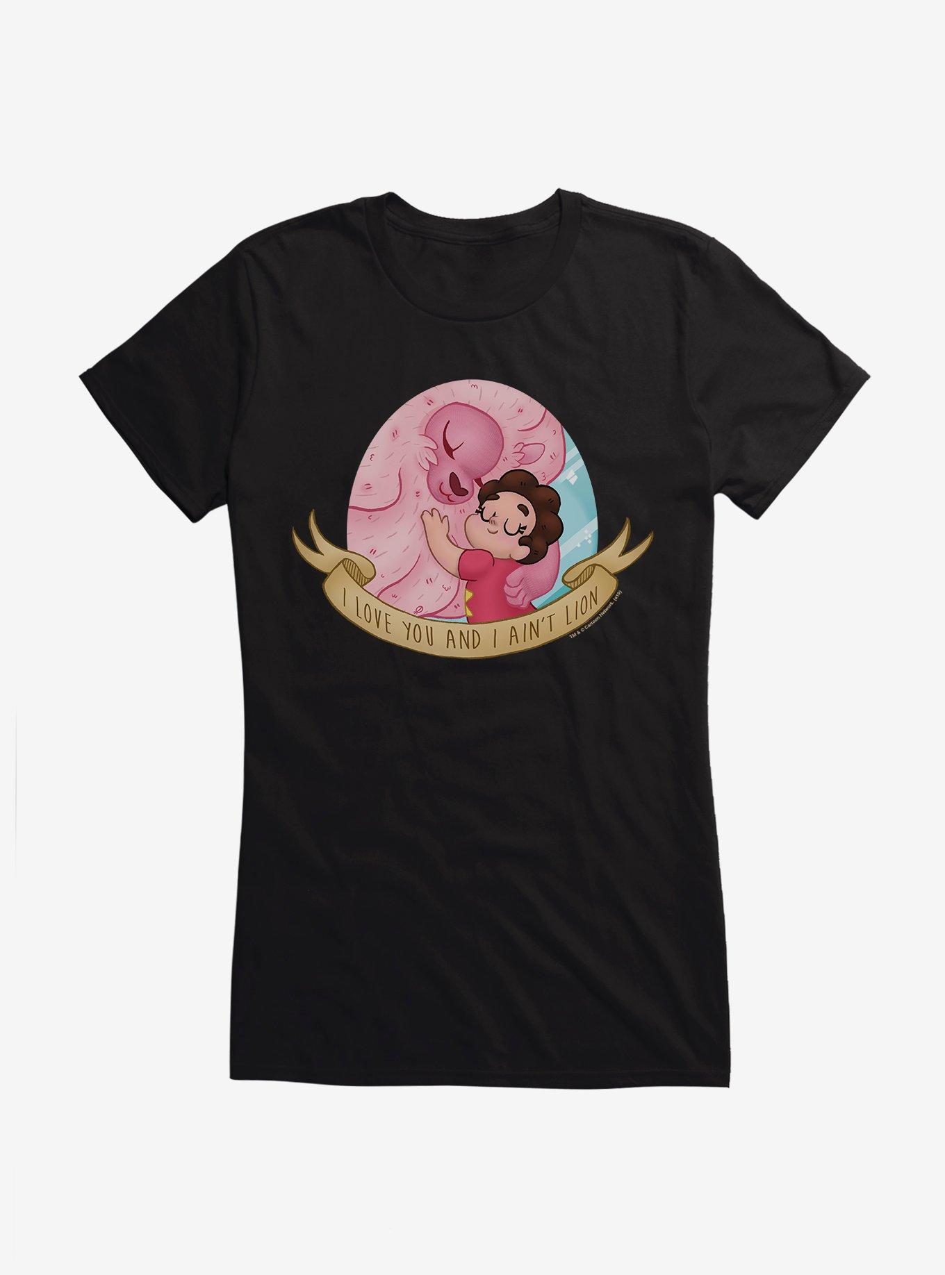 Steven Universe I Love You And Ain't Lion Girls T-Shirt