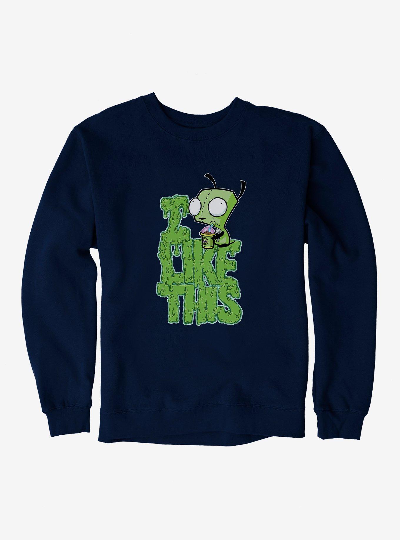 Invader Zim I Like This Sweatshirt, , hi-res