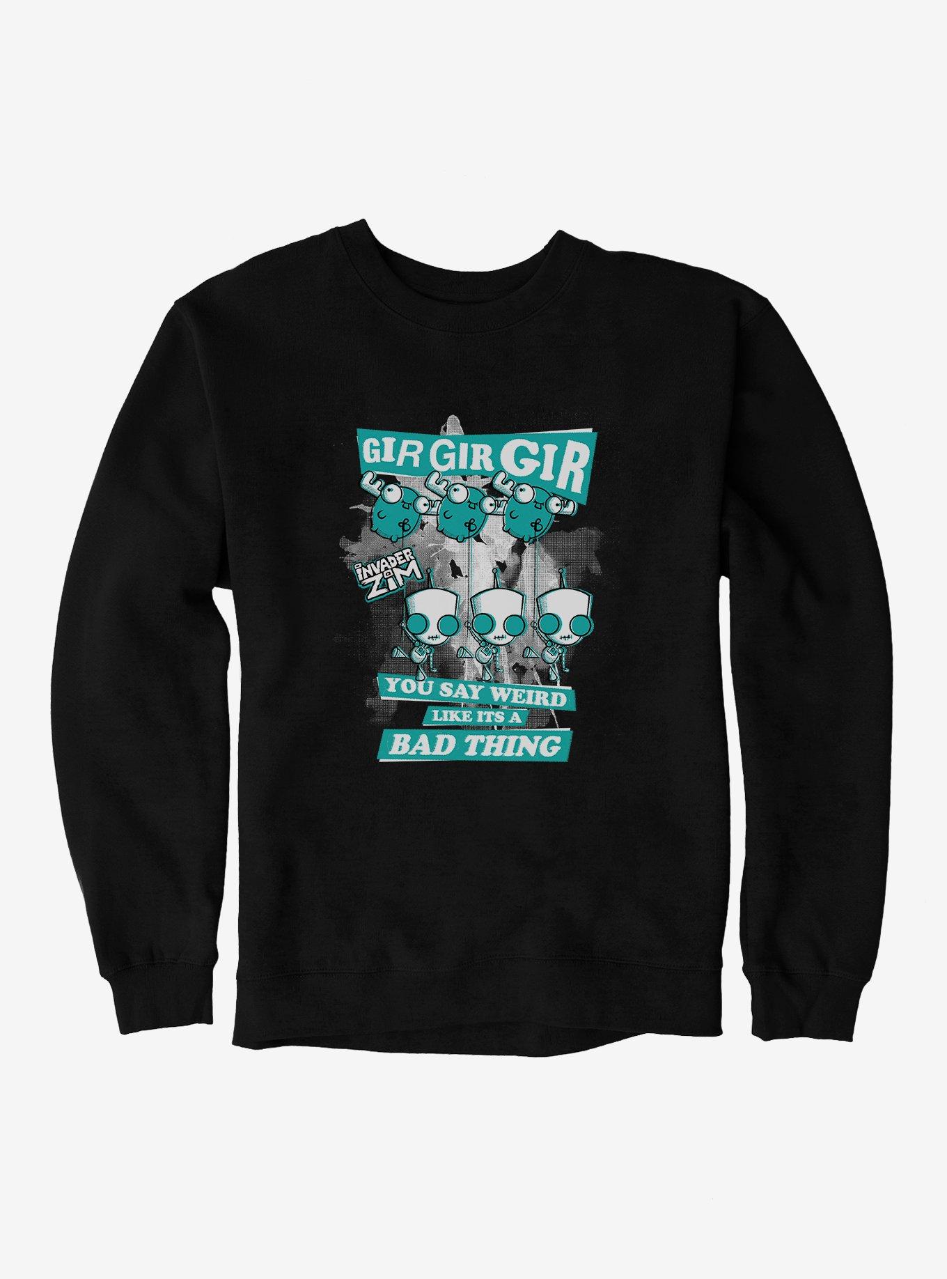 Invader Zim Weird Like It's A Bad Thing Sweatshirt, , hi-res