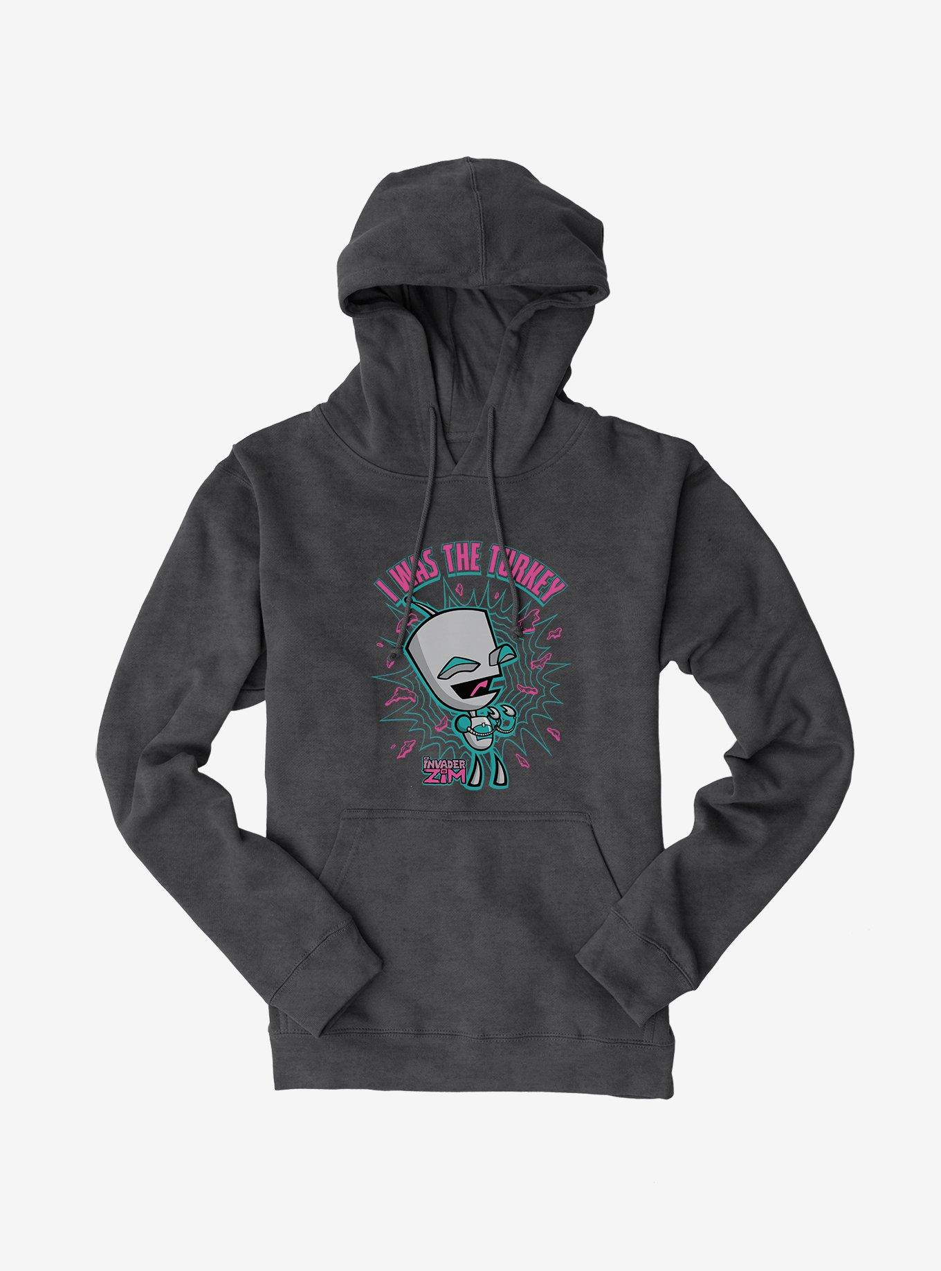 Invader Zim I Was The Turkey Hoodie