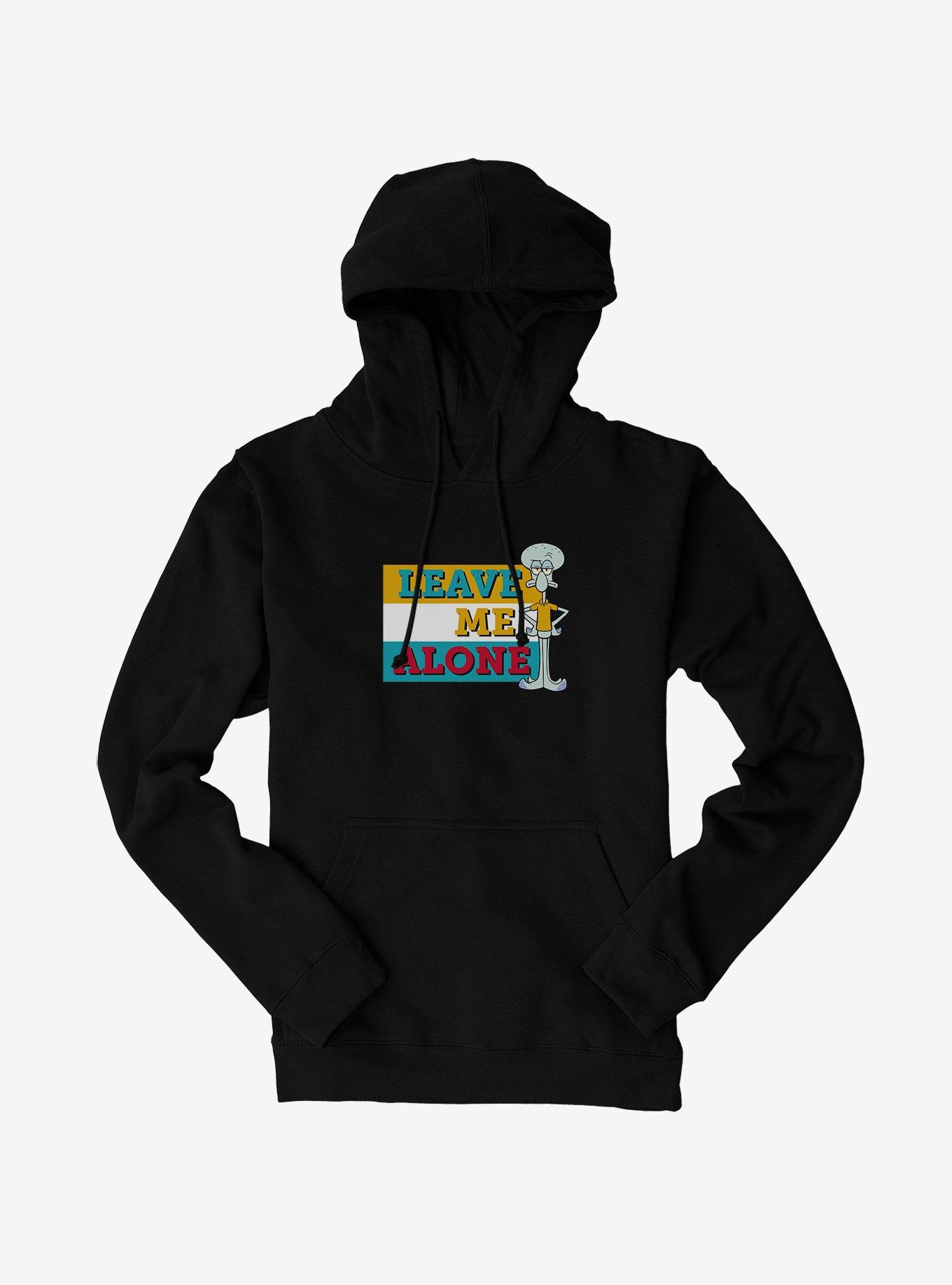 SpongeBob SquarePants Squidward Leave Me Alone Hoodie