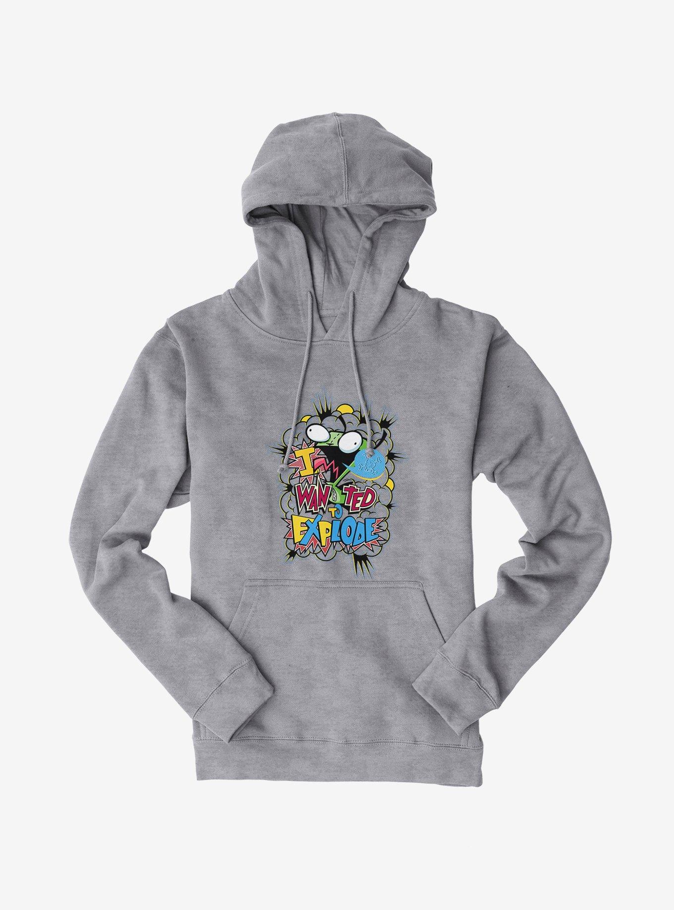 Invader Zim I Wanted To Explode Hoodie