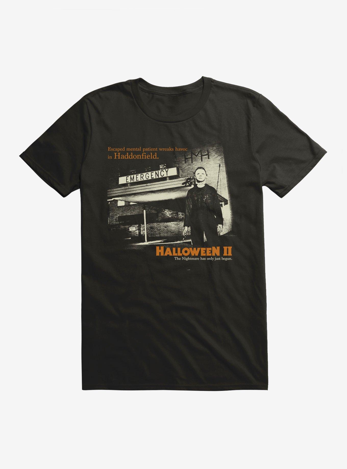 Halloween II Nightmare Just Begun T-Shirt