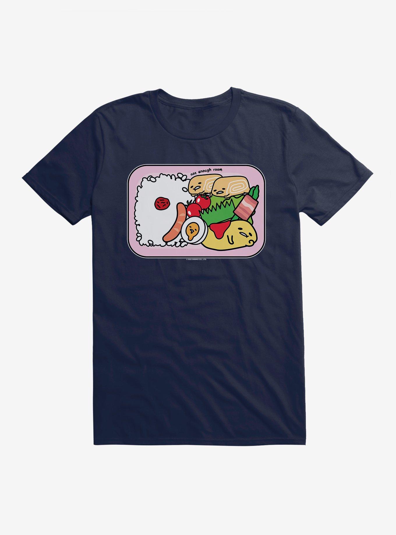 Gudetama Not Enough Room T-Shirt