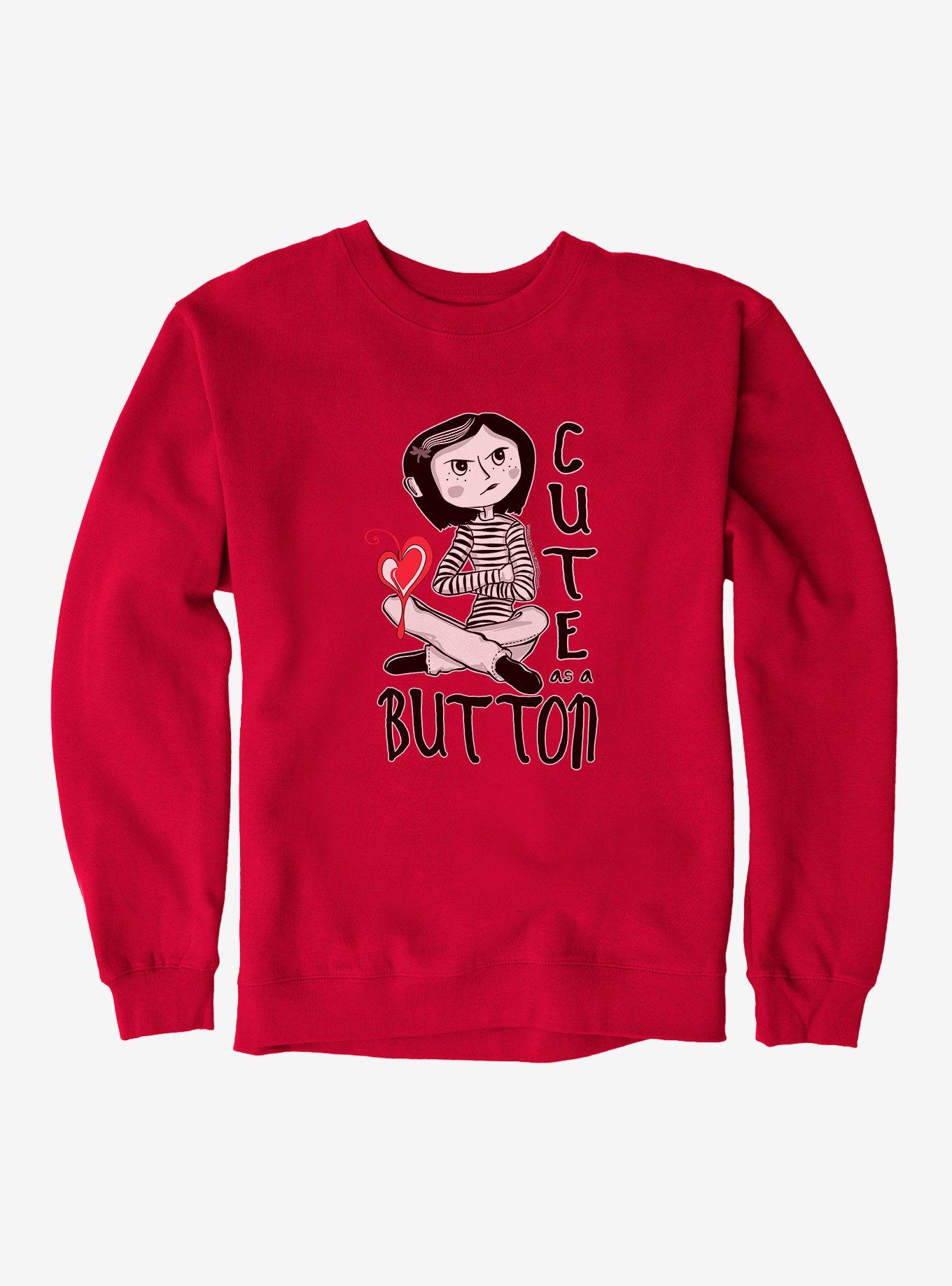 Coraline Cute As A Button Sweatshirt