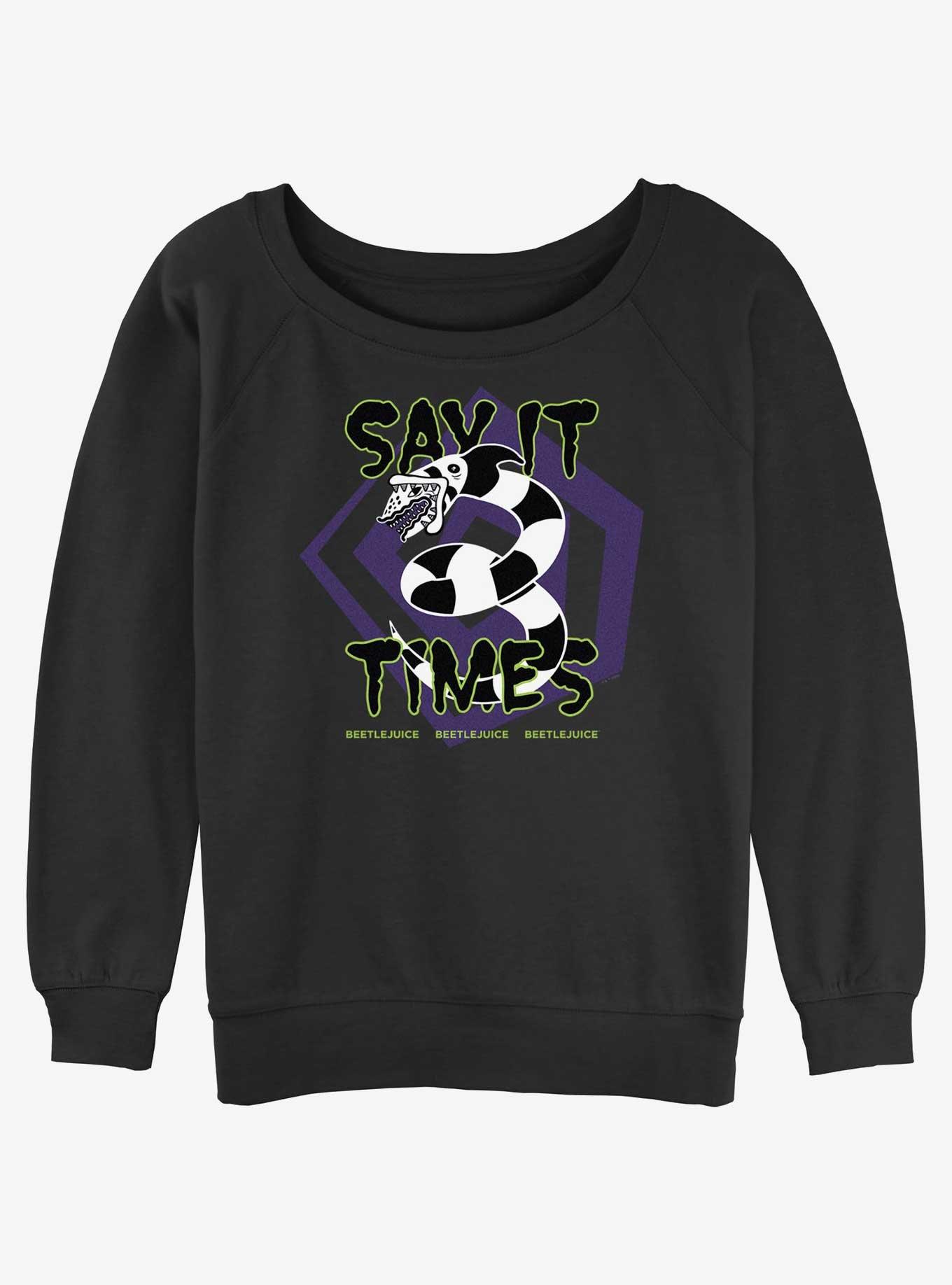 Beetlejuice Say It 3 Times Girls Slouchy Sweatshirt, , hi-res