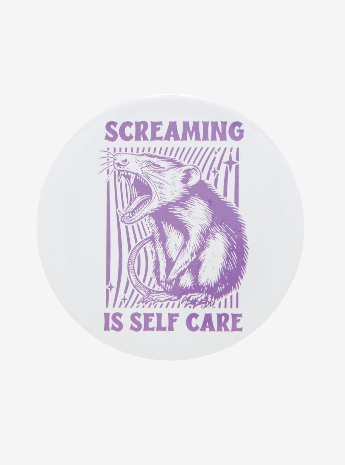 Possum Screaming Self Care 3 Inch Button, , hi-res