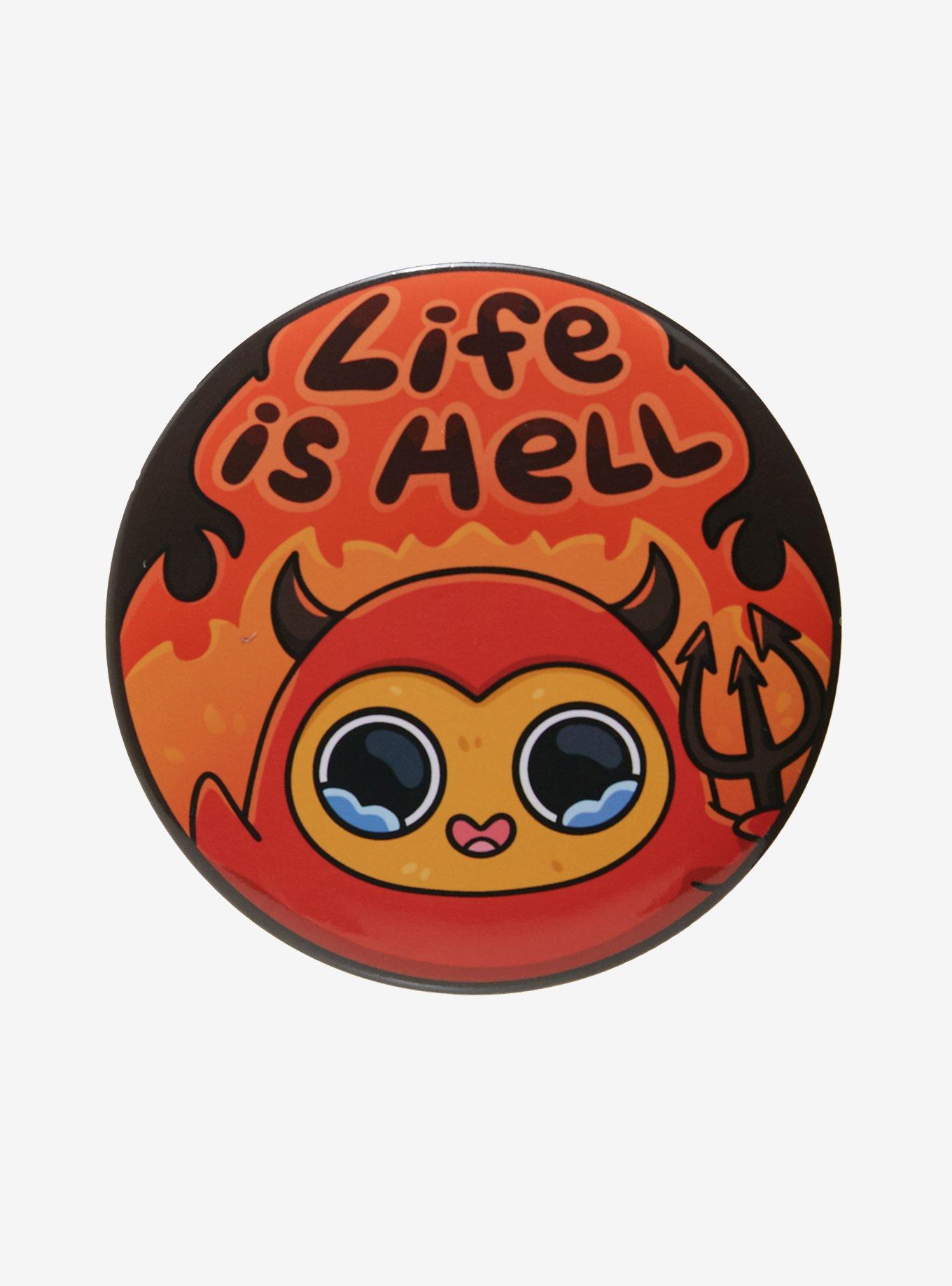 Sad Nuggie Life Is Hell 3 Inch Button, , hi-res