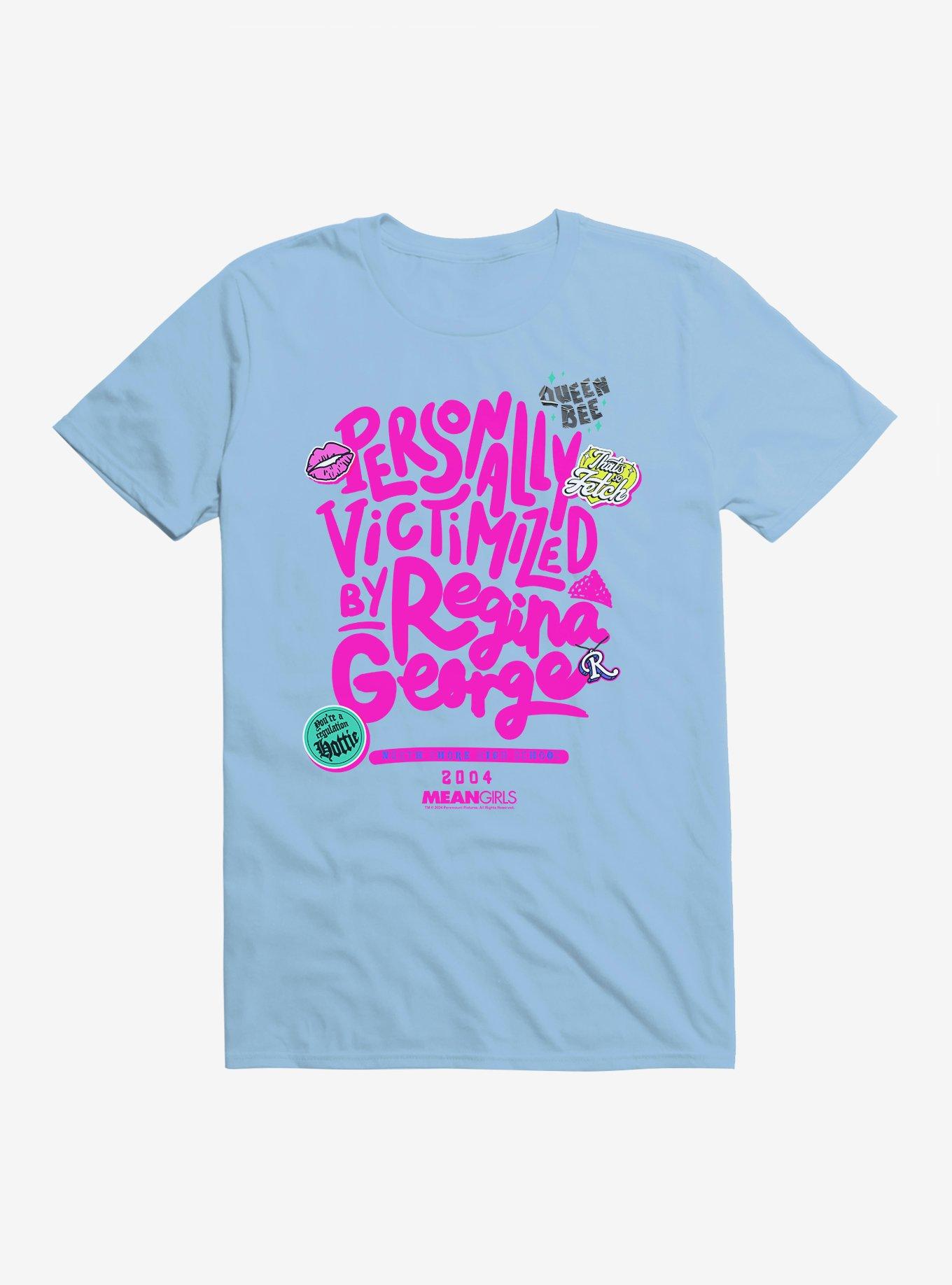 Mean Girls Personally Victimized By Regina George T-Shirt, LIGHT BLUE, hi-res