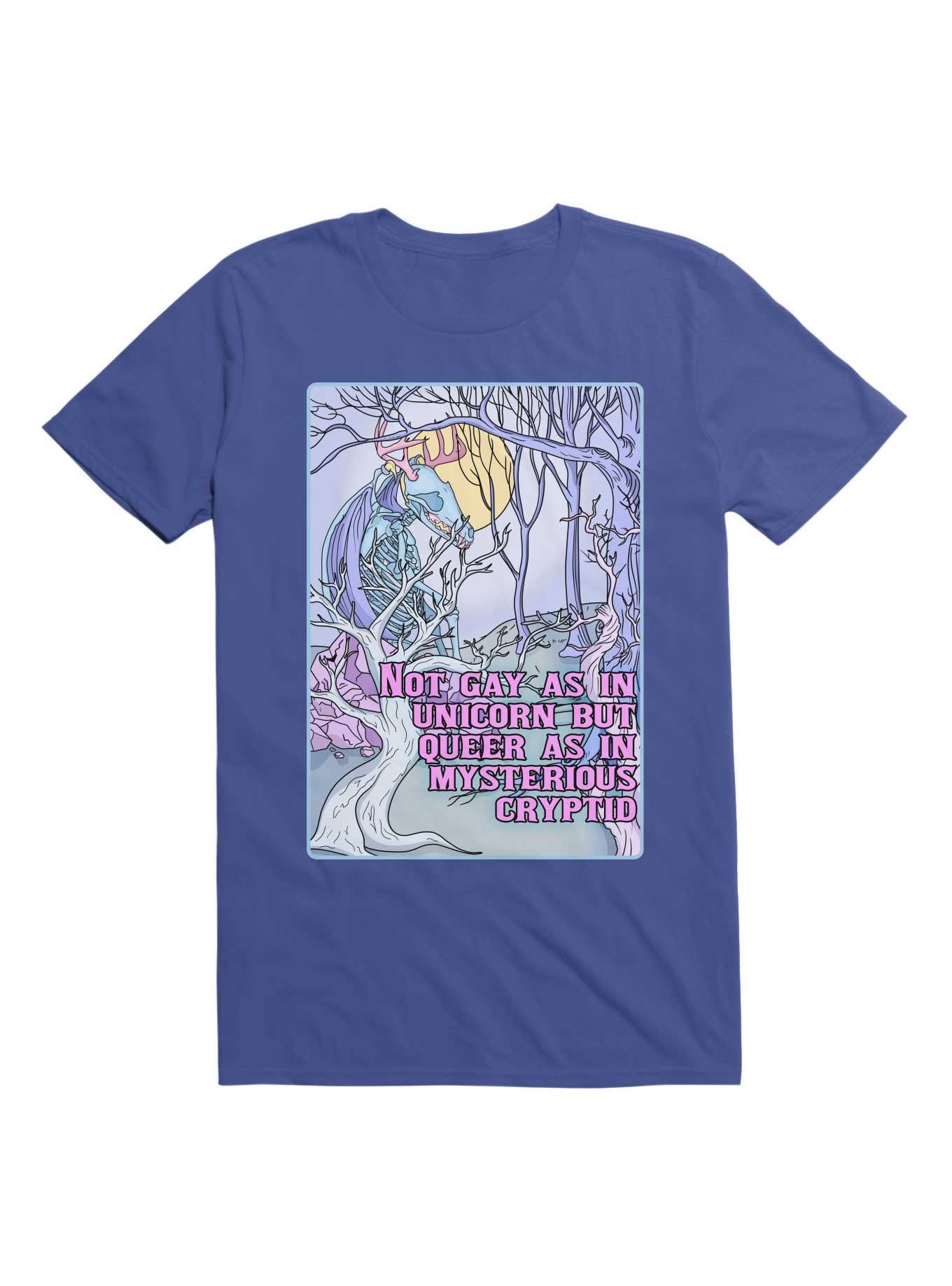 Not Gay As In Unicorn, But Queer As In Mysterious Cryptid T-Shirt, ROYAL, hi-res