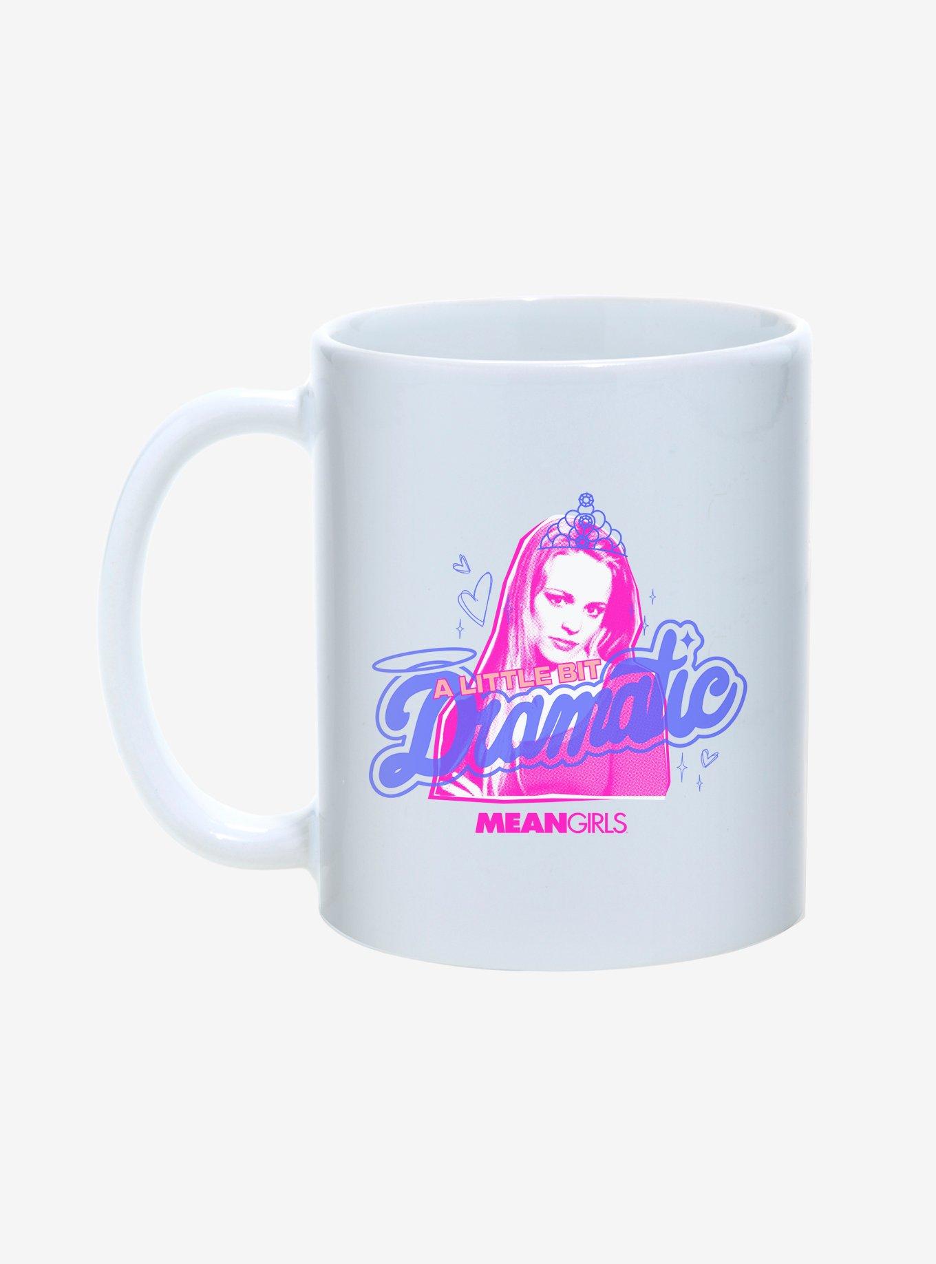 Mean Girls A Little Bit Dramatic 11oz Mug, , hi-res