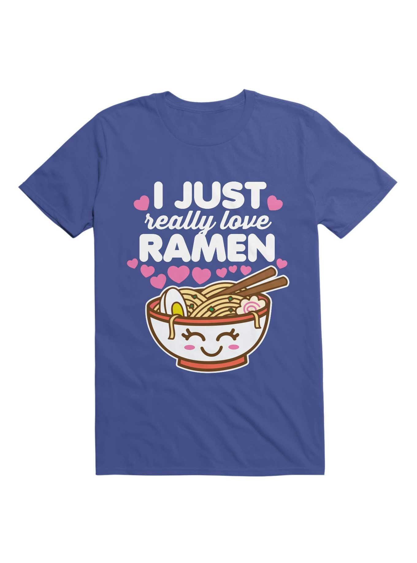 THRDLESS I Just Really Love Ramen Cute Kawaii Noodles T-Shirt