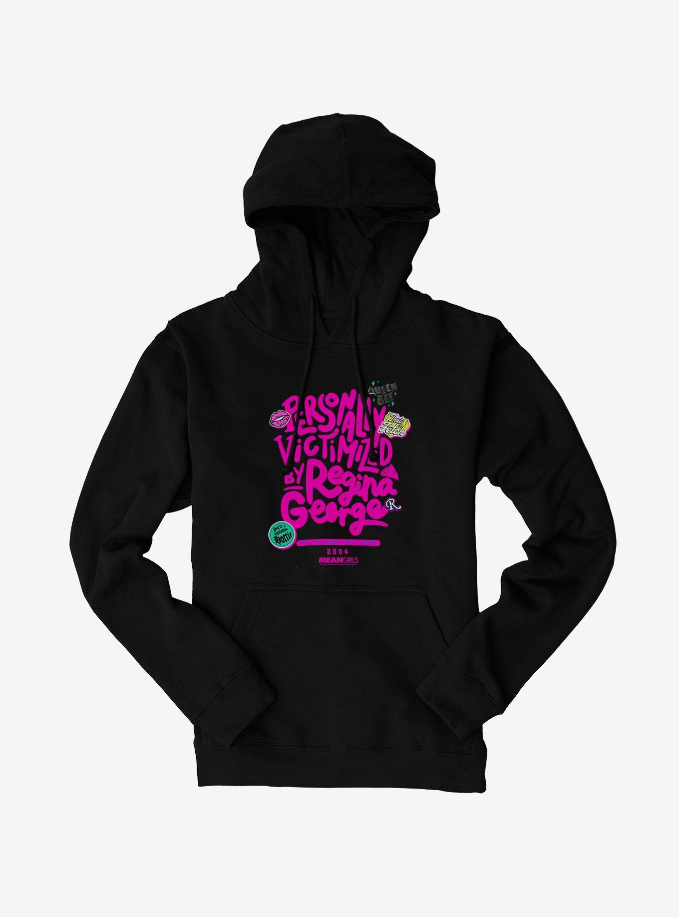 Mean Girls Personally Victimized By Regina George Hoodie, , hi-res