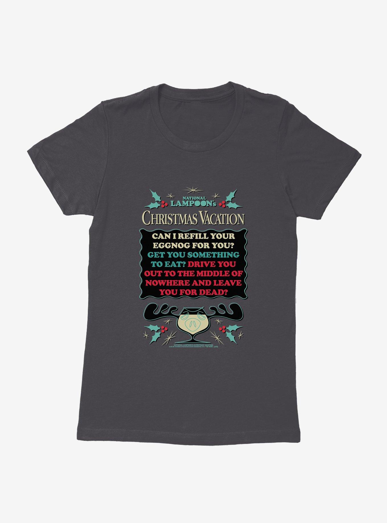 Christmas Vacation Can I Refill Your Eggnog For You? Womens T-Shirt, , hi-res