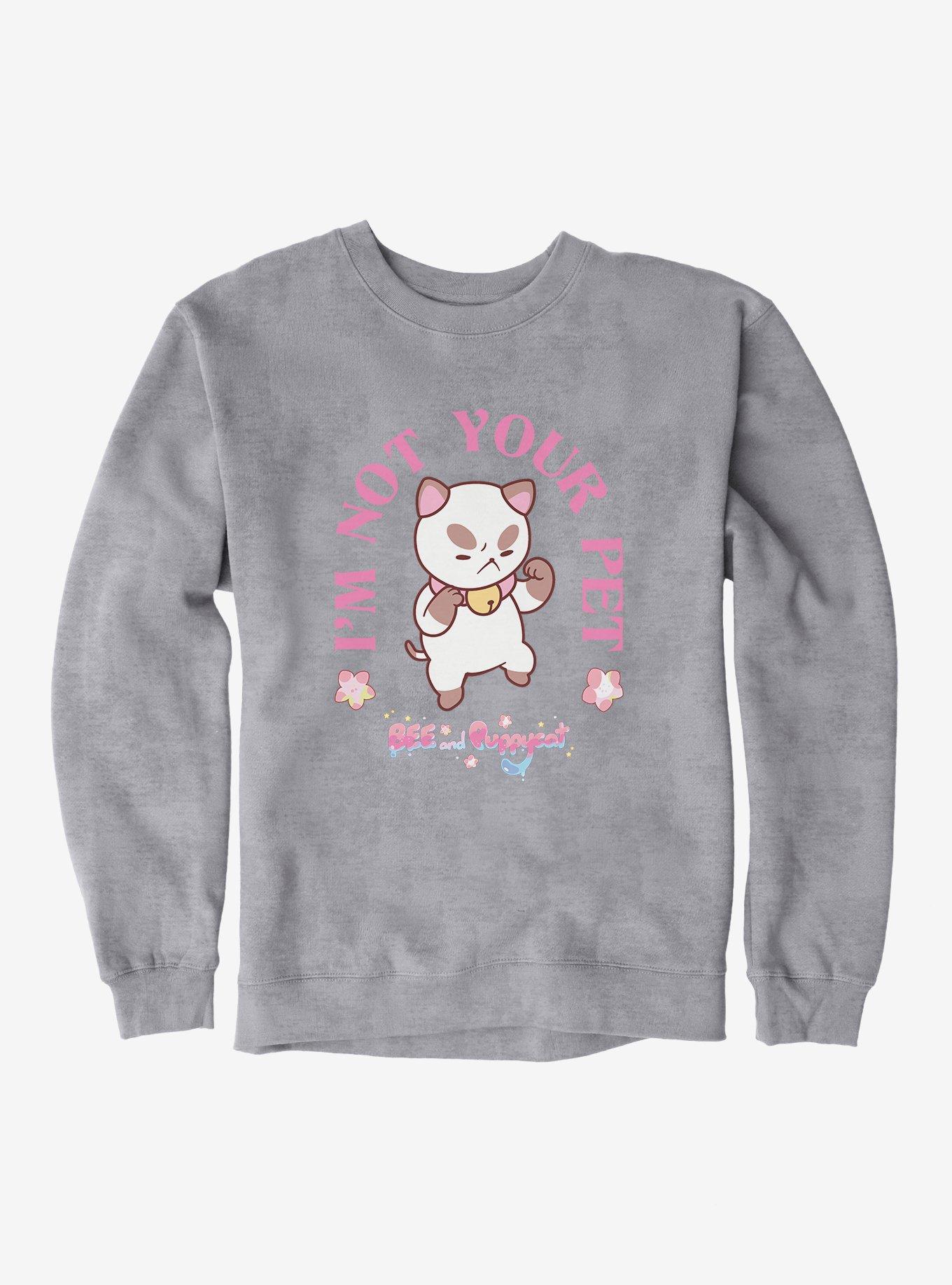 Bee and Puppycat I'm Not Your Pet Sweatshirt, , hi-res