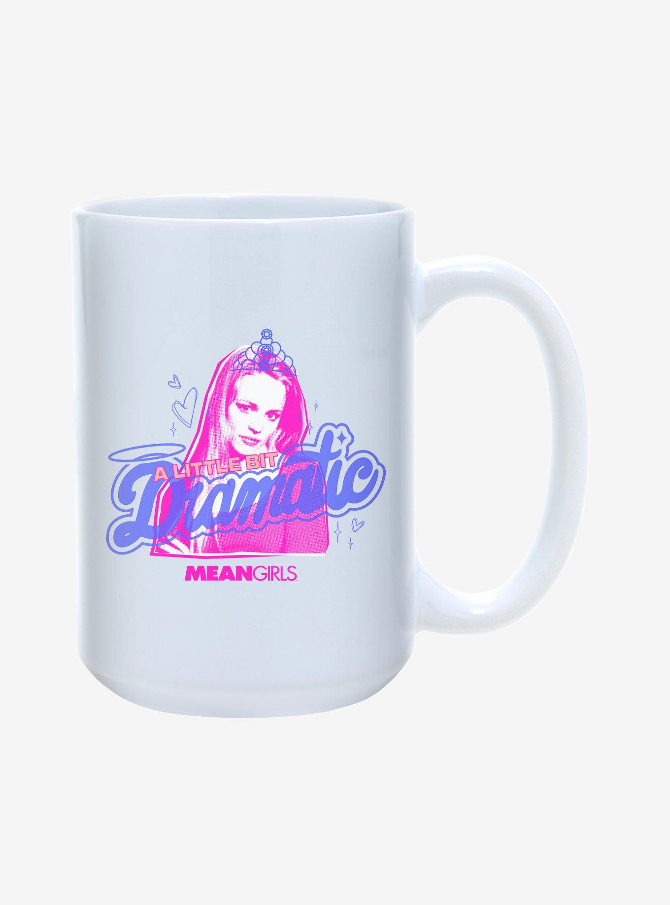 Mean Girls A Little Bit Dramatic 15oz Mug, , hi-res