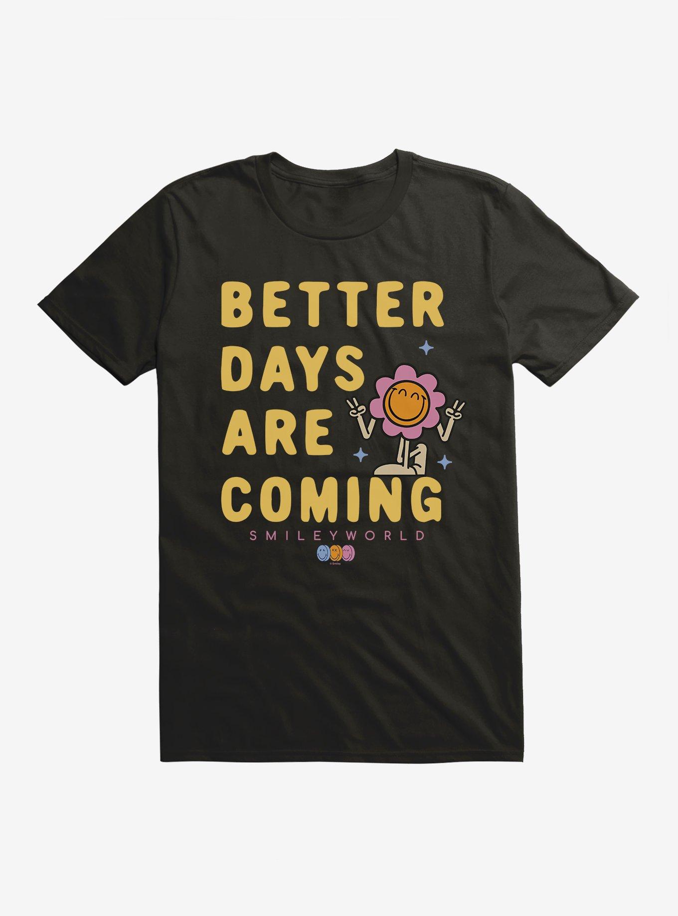 SmileyWorld Better Days Are Coming T-Shirt, BLACK, hi-res