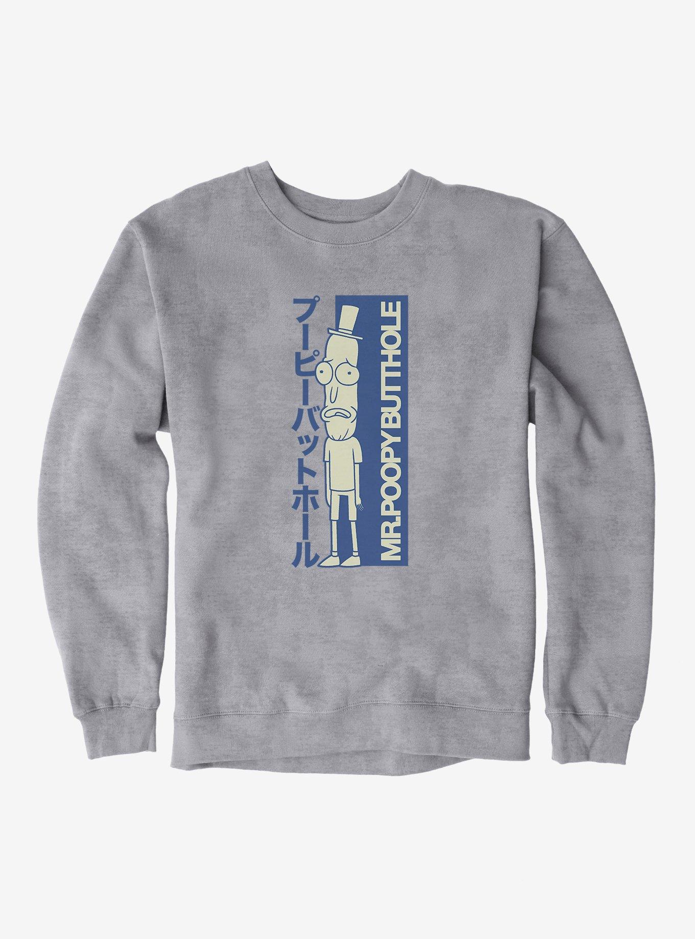 Rick And Morty Mr. Poopybutthole Sweatshirt