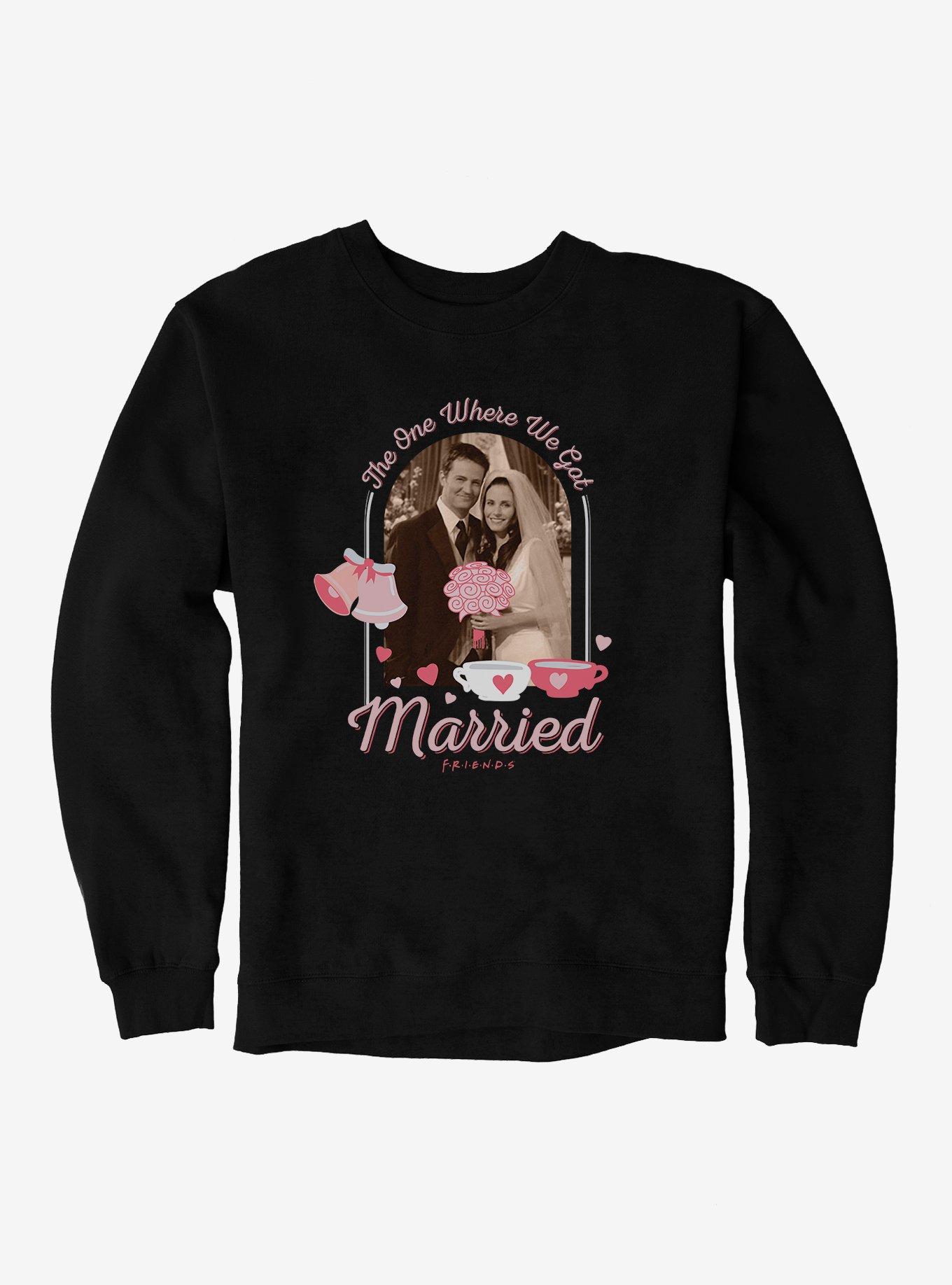 Friends The One Where We Got Married Sweatshirt, , hi-res