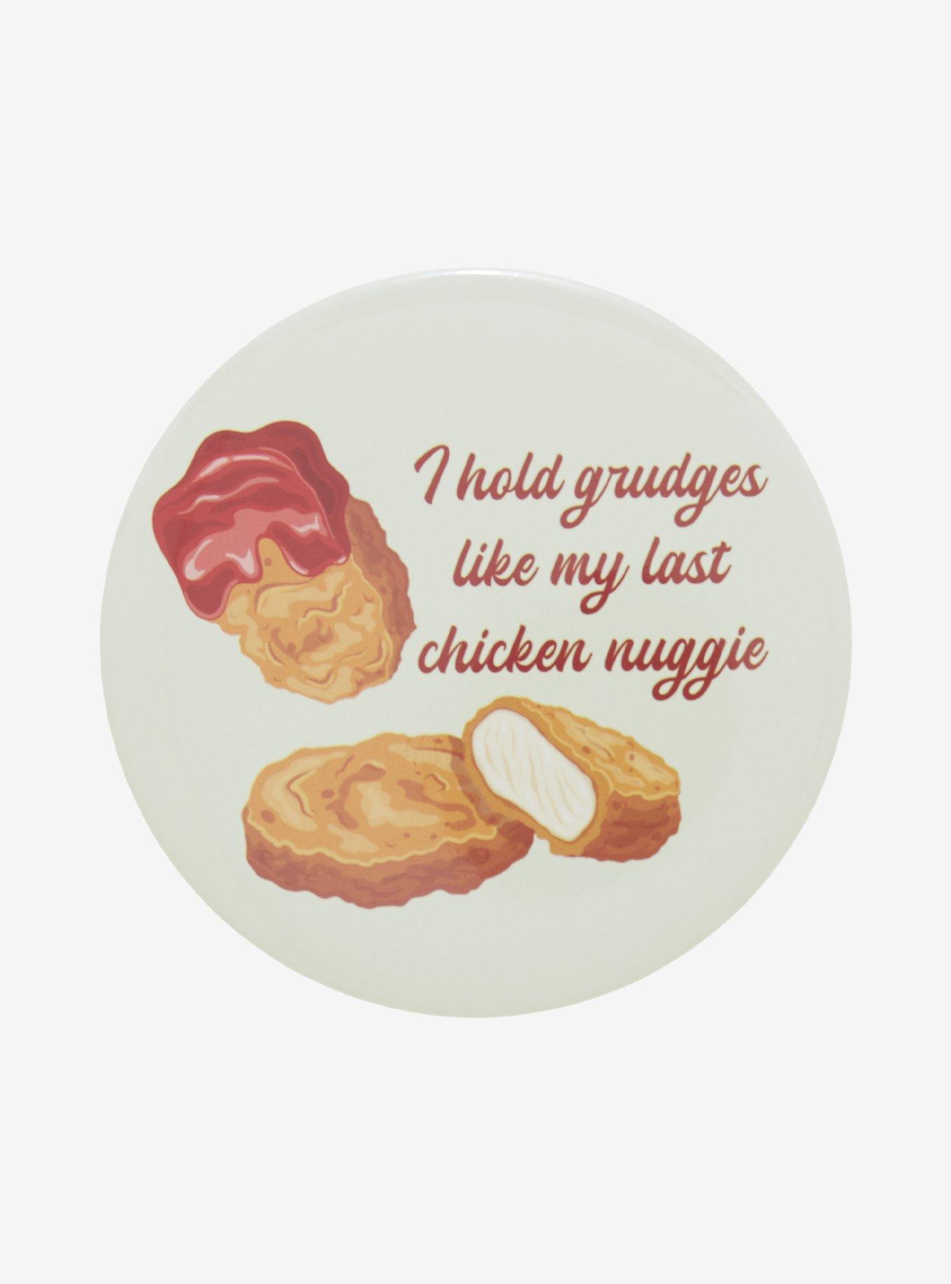 Hold Grudges Like Last Nuggie 3 Inch Button, , hi-res